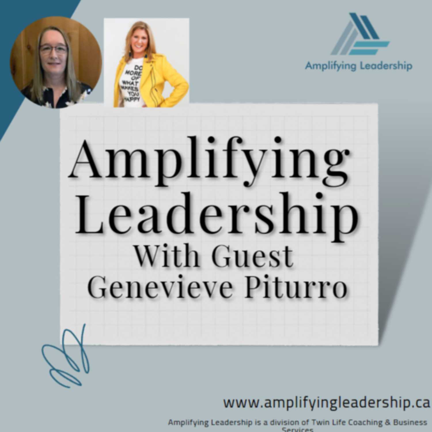 The Past, Present, and Future of Leadership with Genevieve Piturro