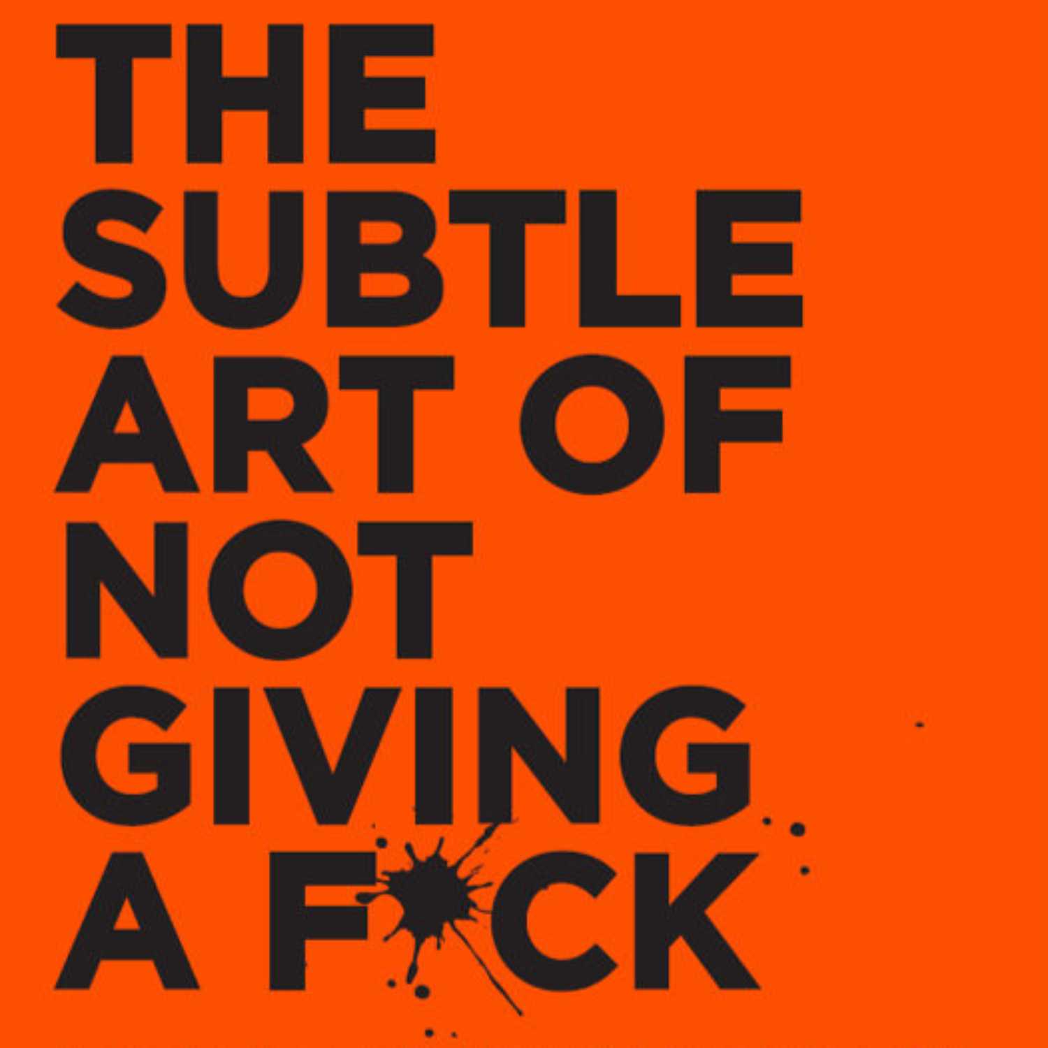 ⁣The Subtle Art of Not Giving a F ck by Mark Manson, Episode 02 of 09