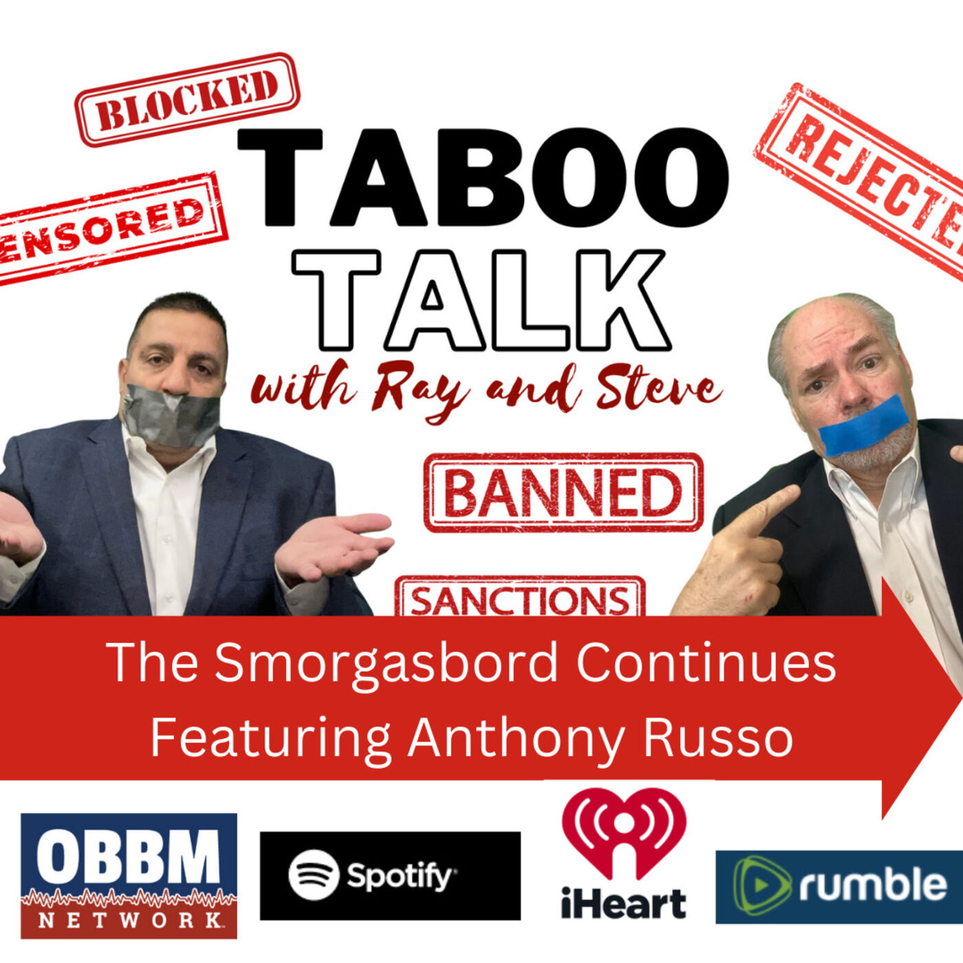 ⁣The Smorgasbord Continues Featuring Anthony Russo - Taboo Talk Podcast With Ray & Steve