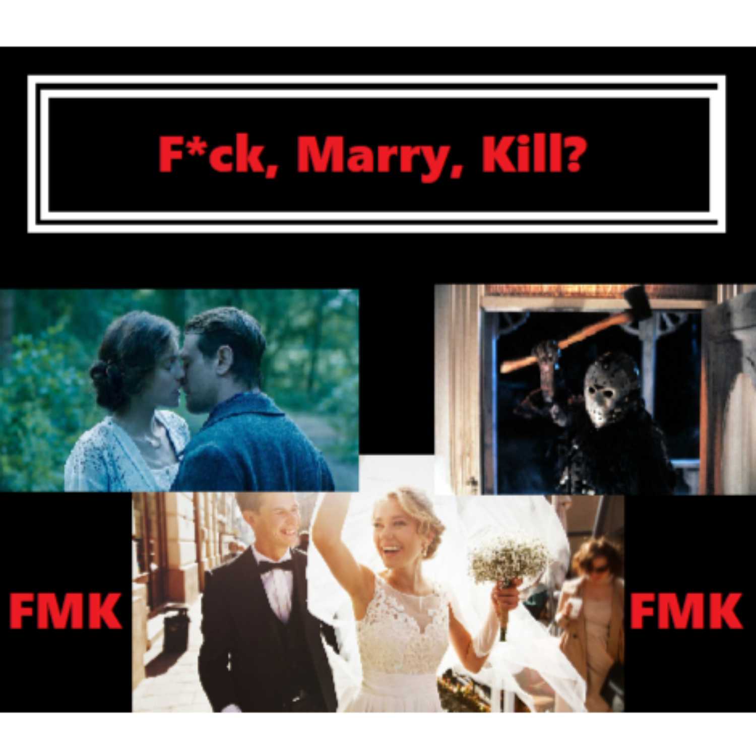 VHS Vault Podcast (S1:E11): "F*ck, Marry, Kill"