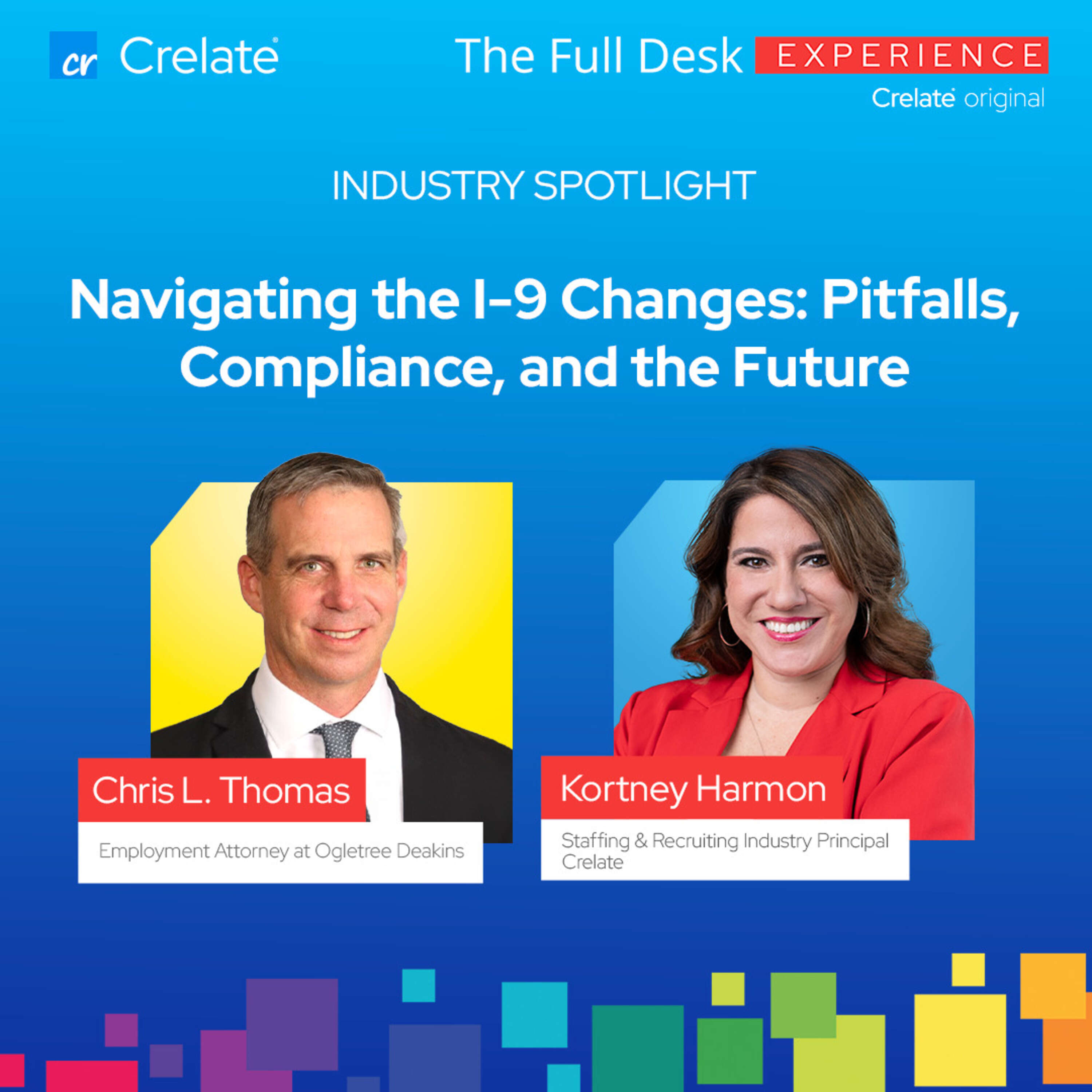 Workshop | Navigating the I-9 Changes: Pitfalls, Compliance, and the Future