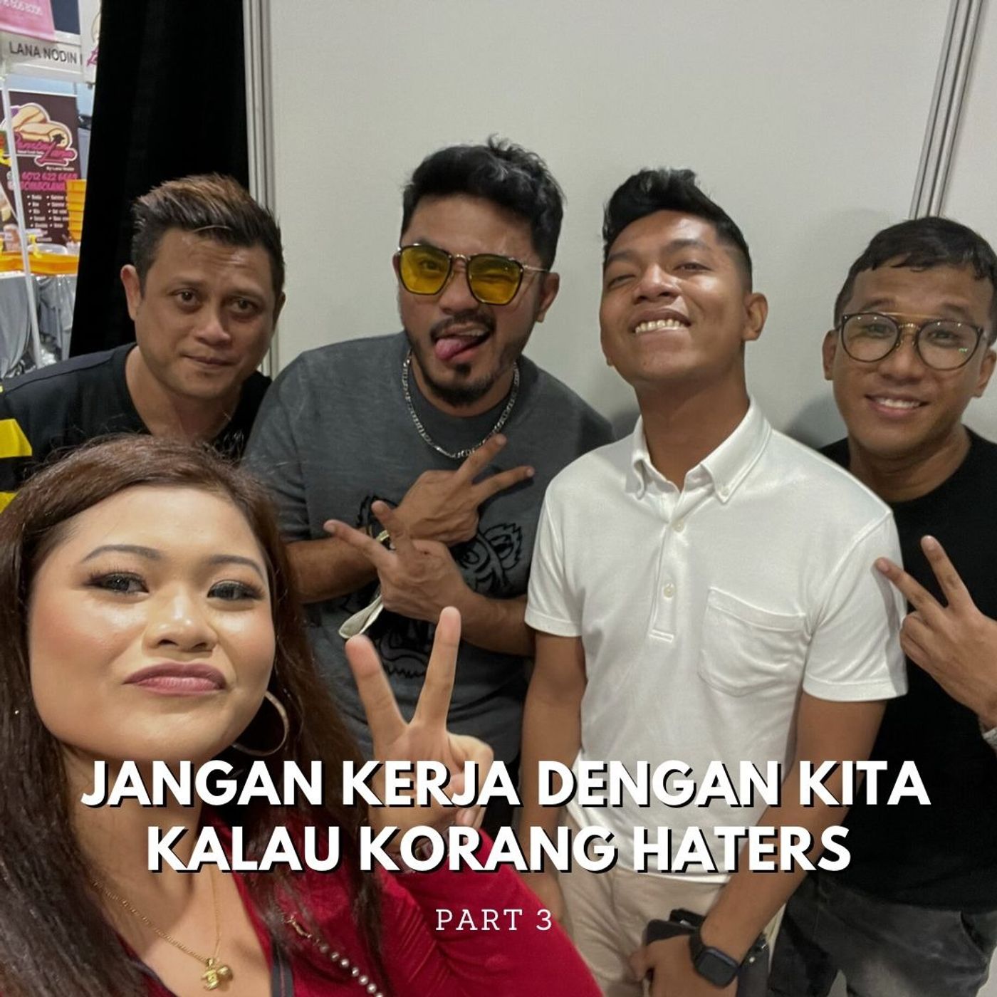 ⁣Part 3: Jangan kerja dgn kita kalau korang haters