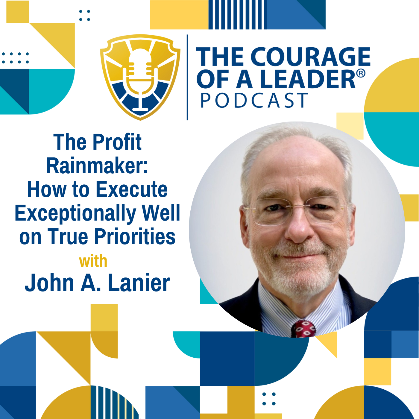 The Profit Rainmaker: How to Execute Exceptionally Well on True Priorities | John Lanier