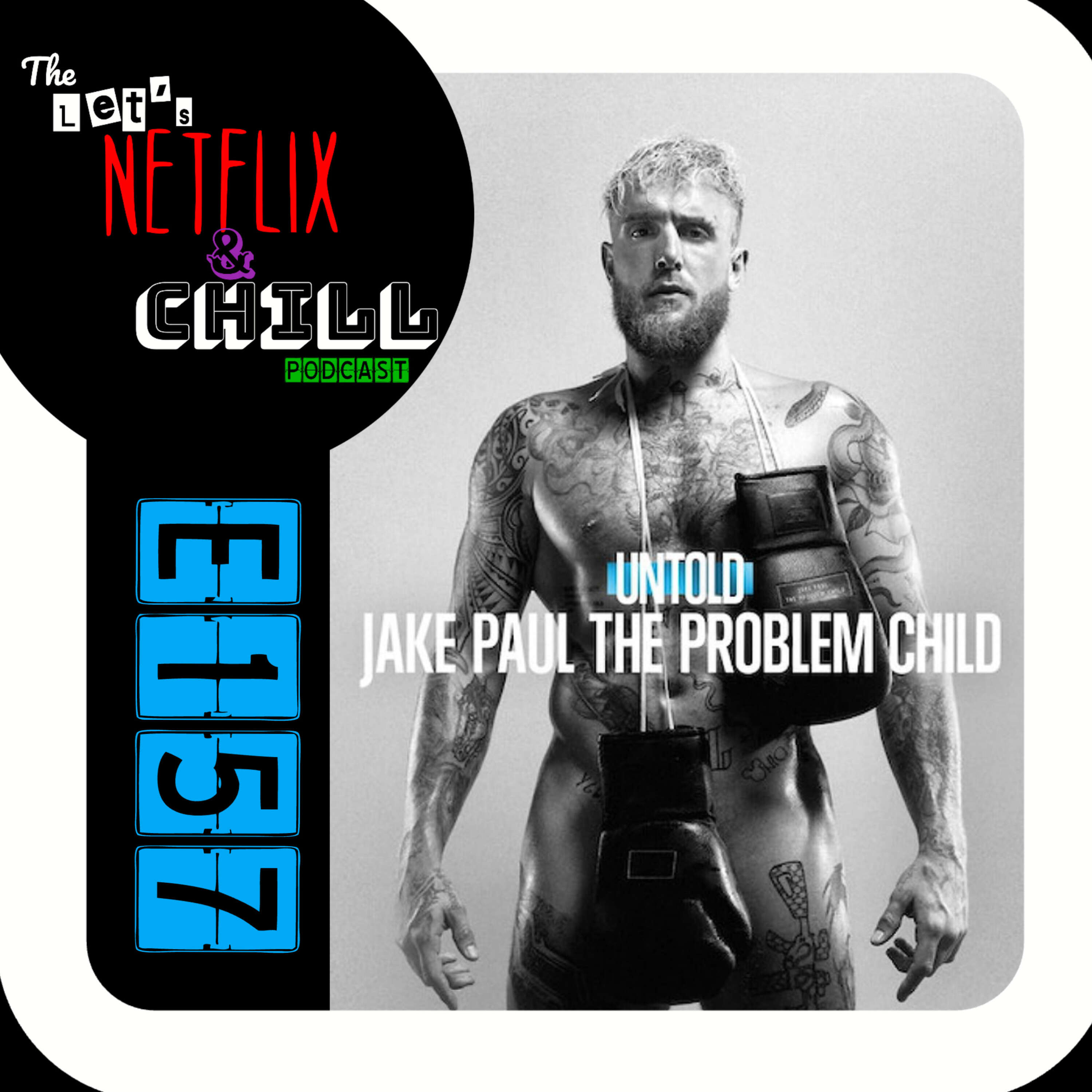 ⁣E157 | UNTOLD Jake Paul: The Problem Child (documentary)