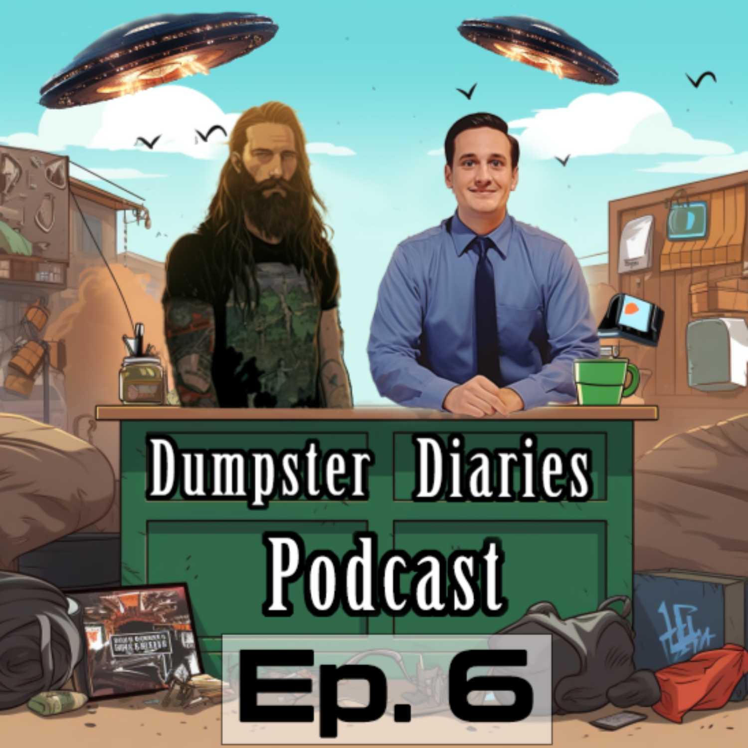 Dumpster Diaries Ep. 6 Scared Straight, Meeting Celebrities, Getting High on Nitrous Oxide