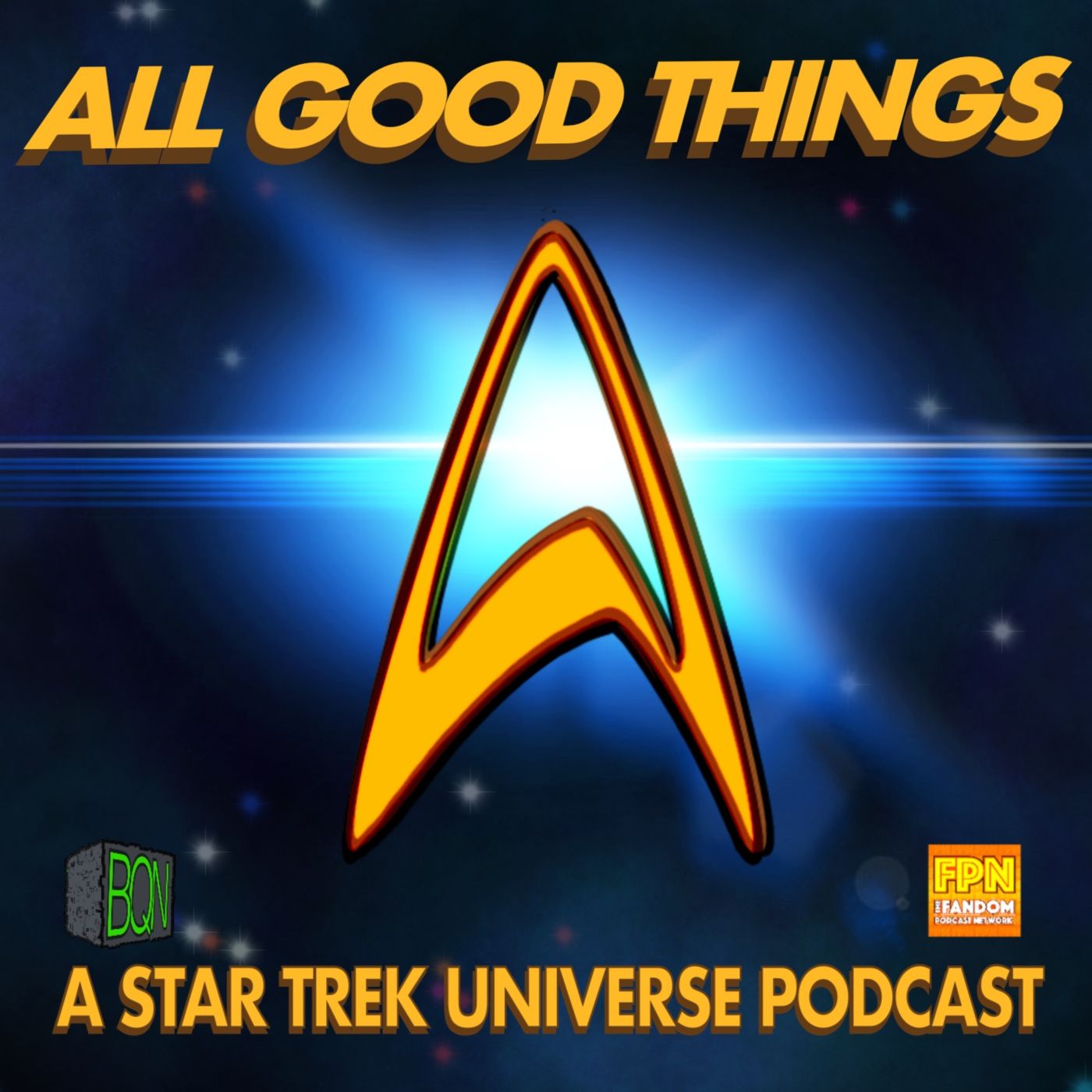 All Good Things: A Star Trek Universe Podcast 