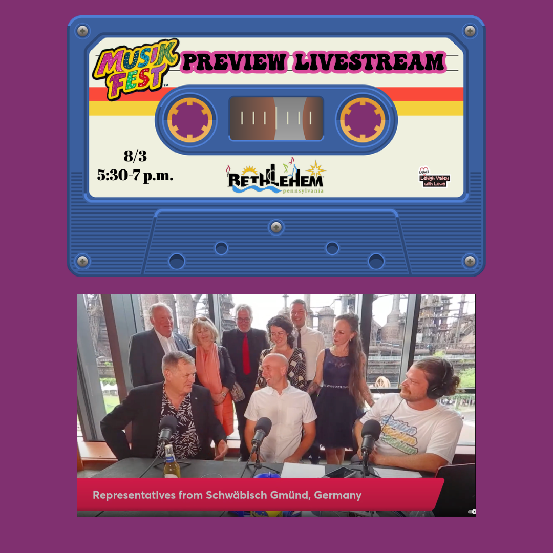 Second Annual Musikfest Preview Livestream