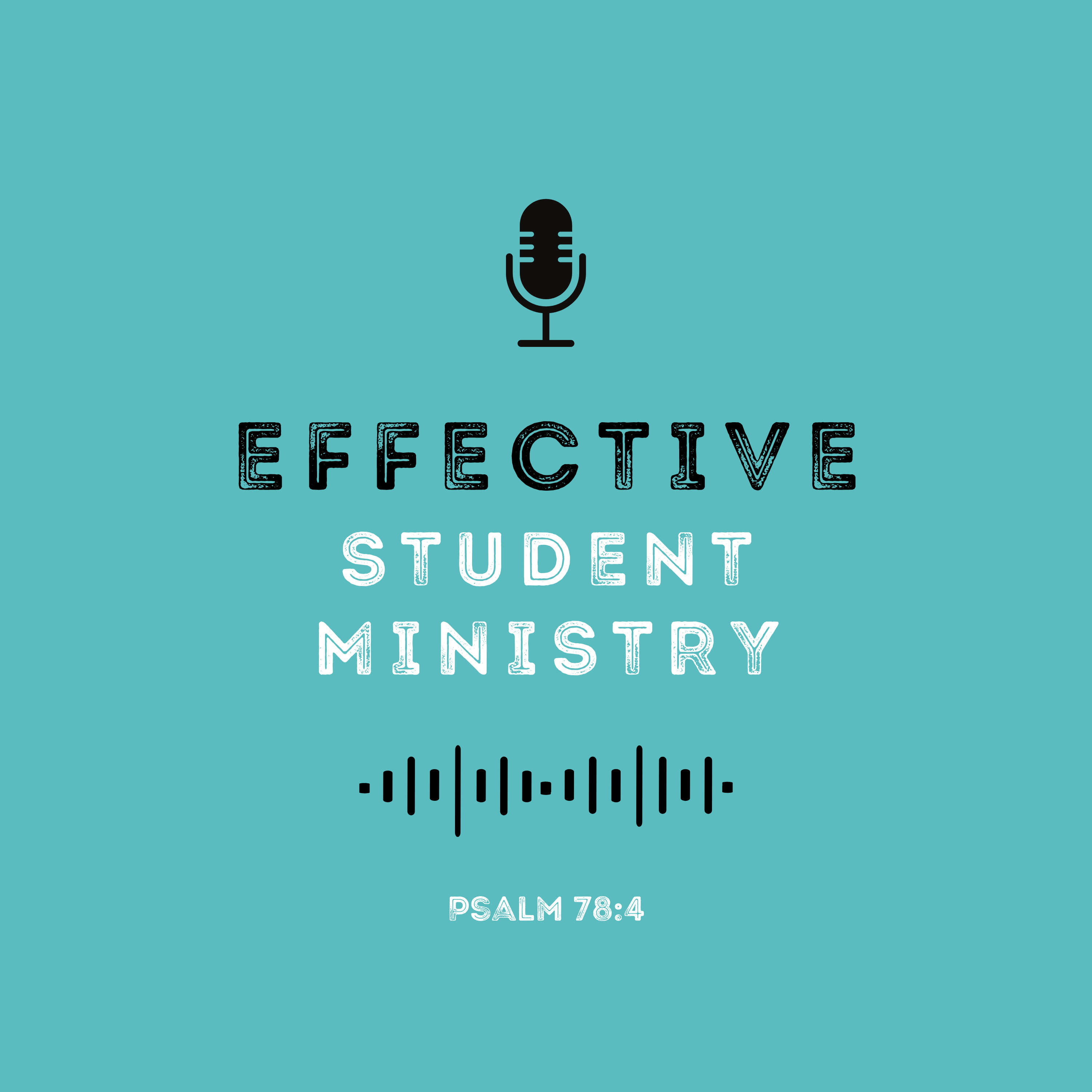 Effective Student Ministry 