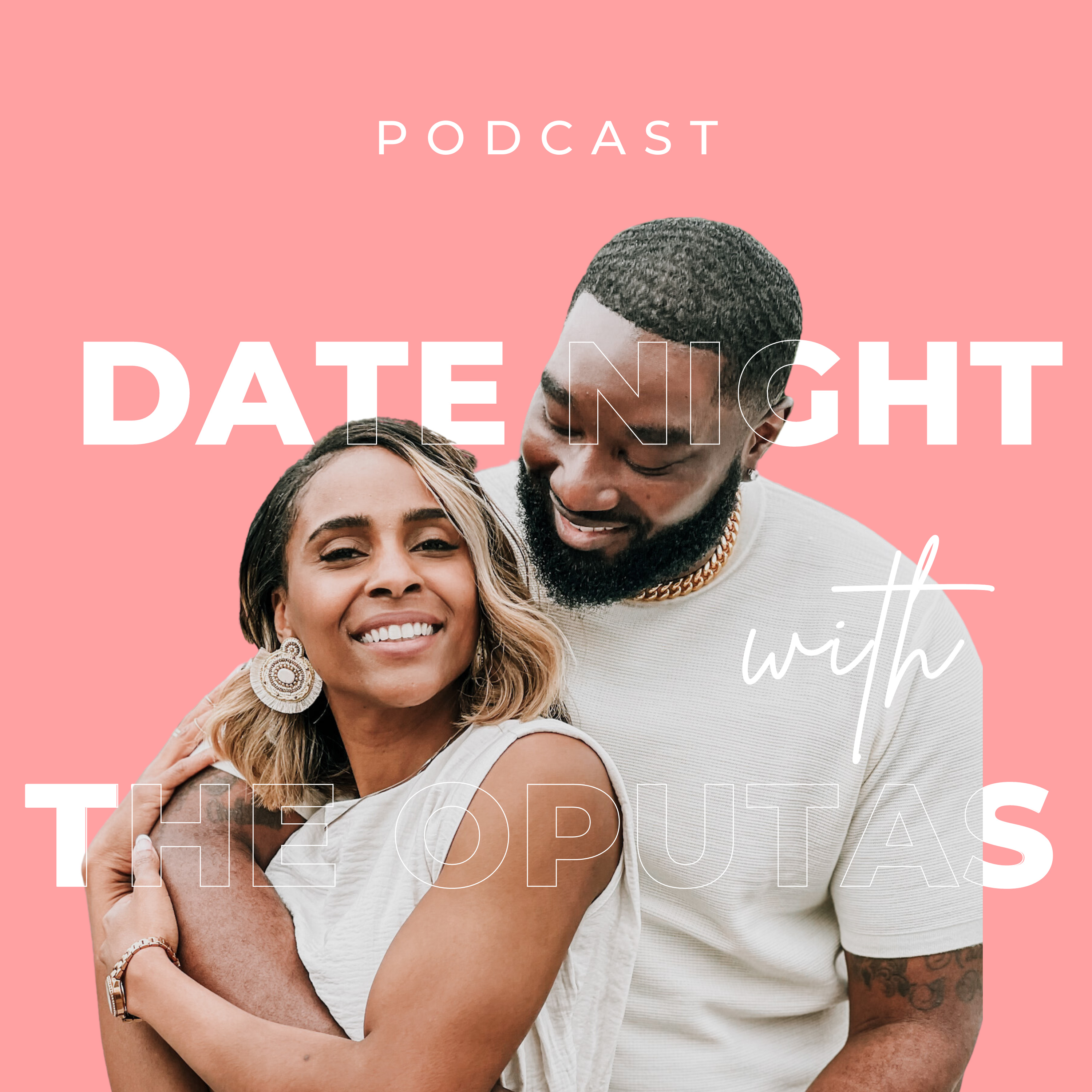 ⁣Date Night With the Oputas -Marriage Podcast - EP 05 (Addressing Infidelity Comments)