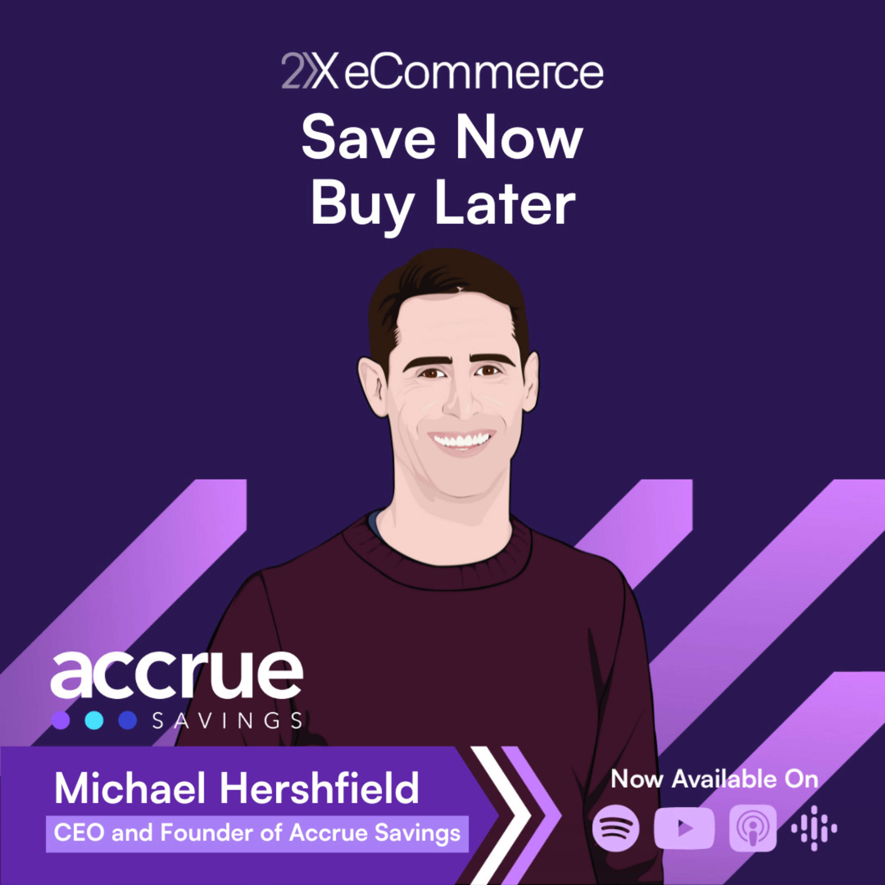 'Save Now, Buy Later' → Michael Hershfield