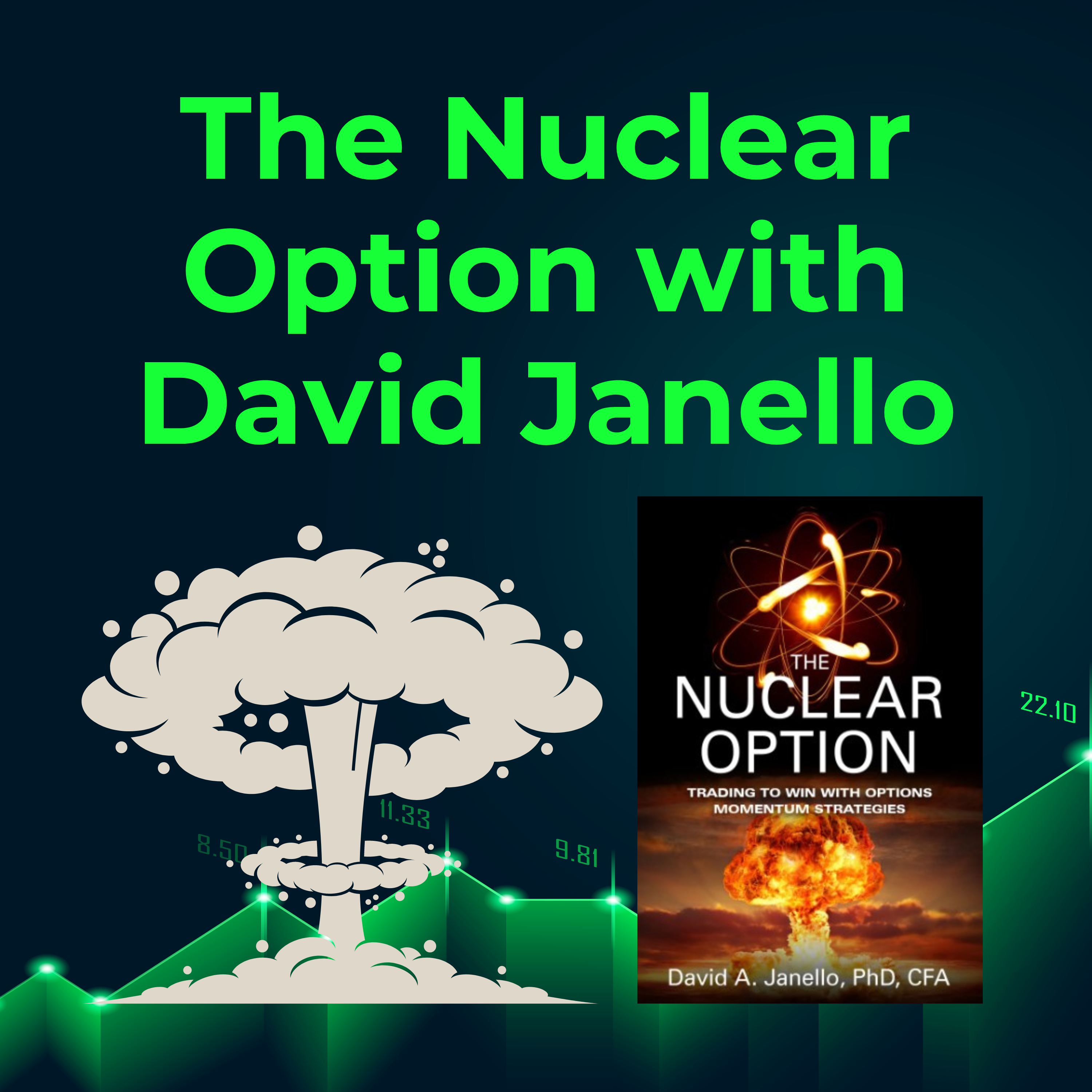 The Nuclear Option with David Janello