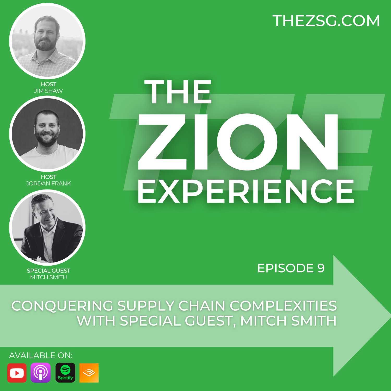 The Zion Experience - Episode 9