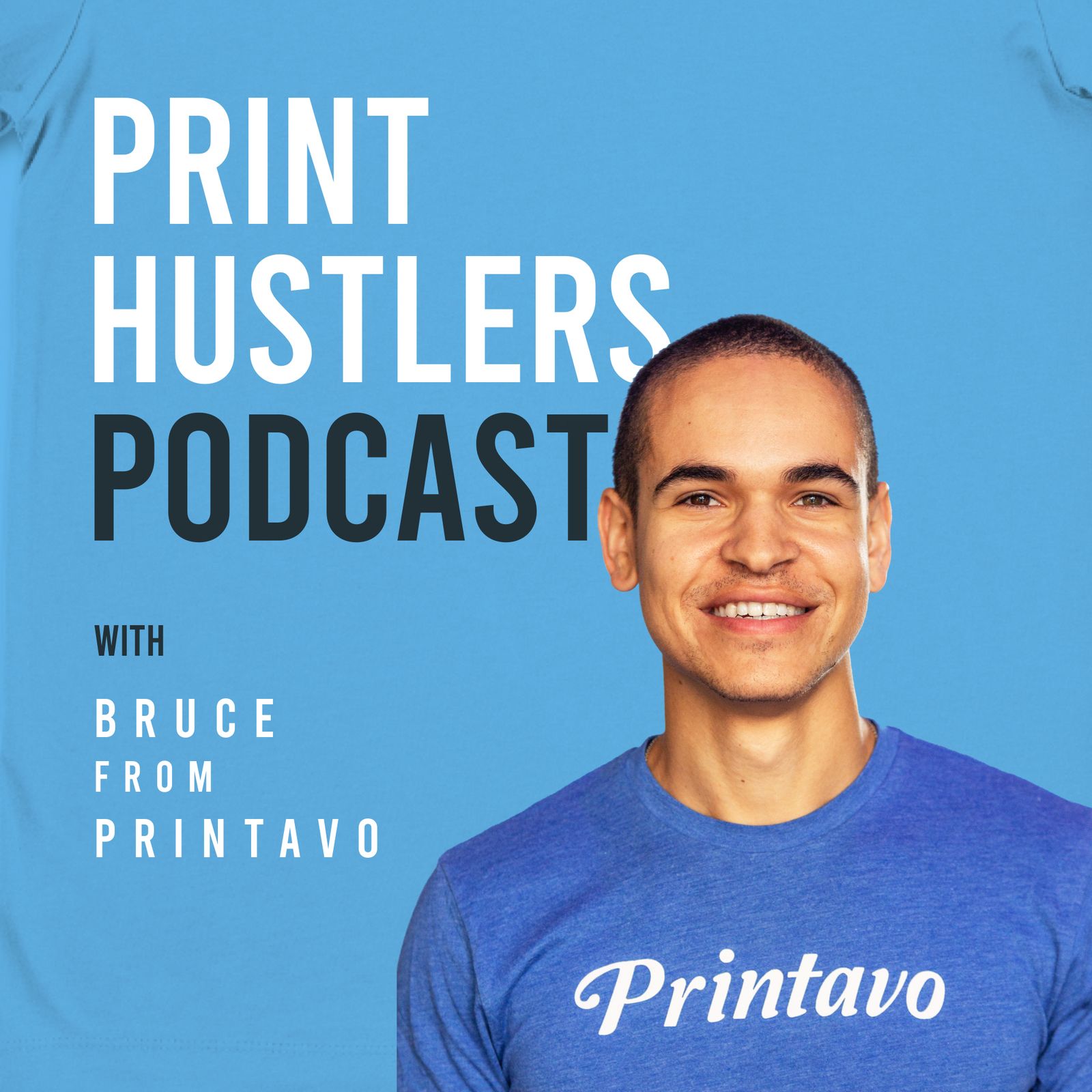 Printavo PrintHustlers Podcast 