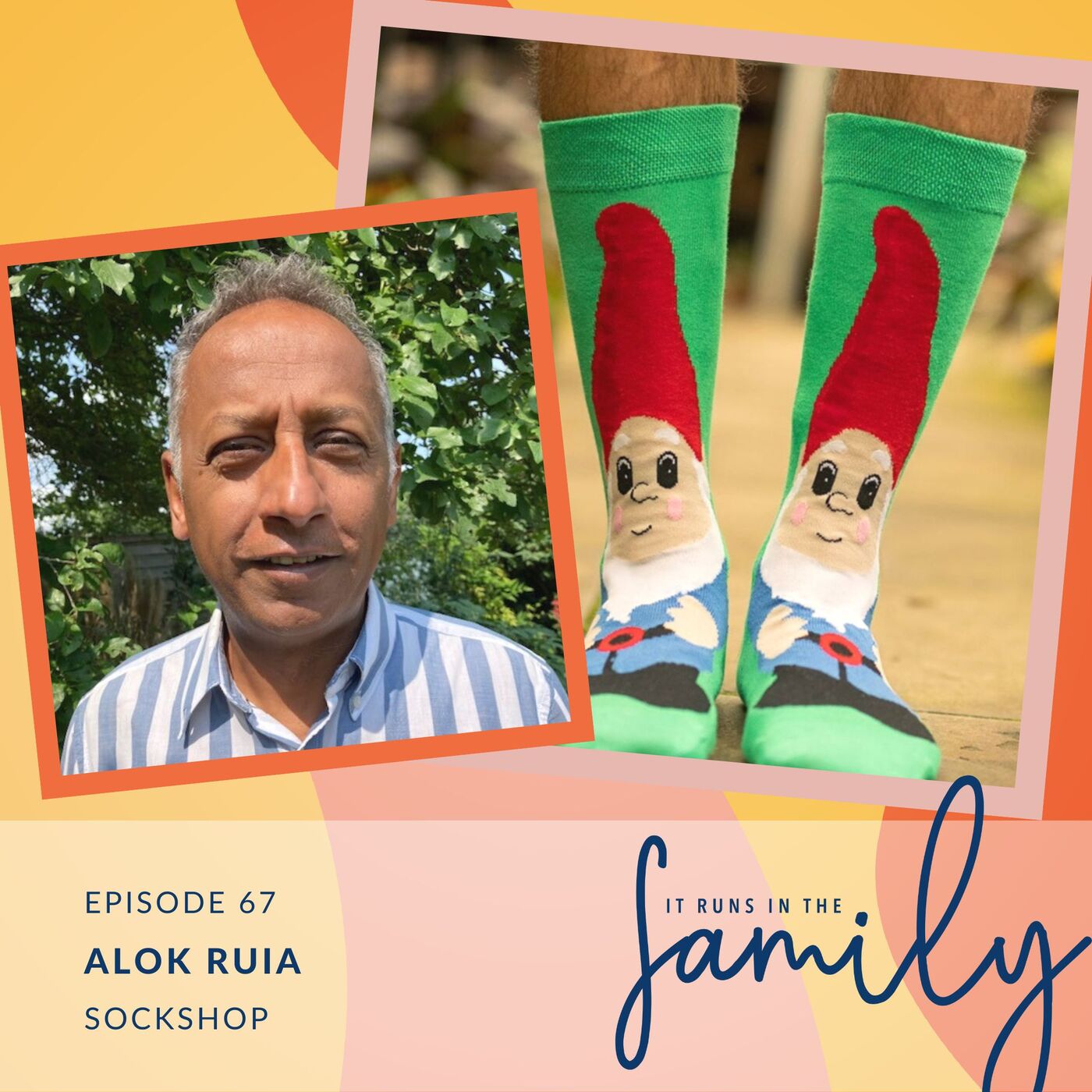 ⁣The Family Behind the World’s Warmest Sock with Director of Sockshop, Alok Ruia #67