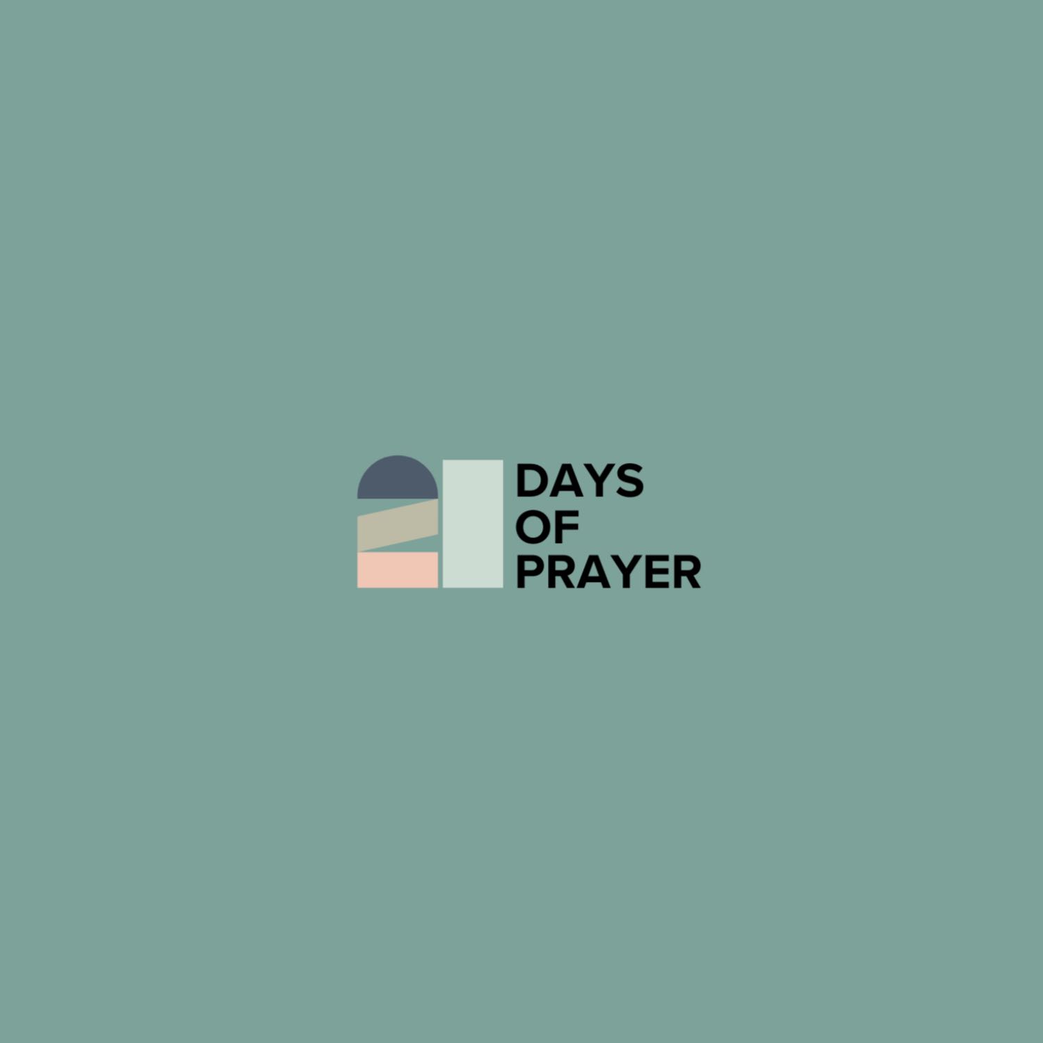 21 Days of Prayer - Week 3