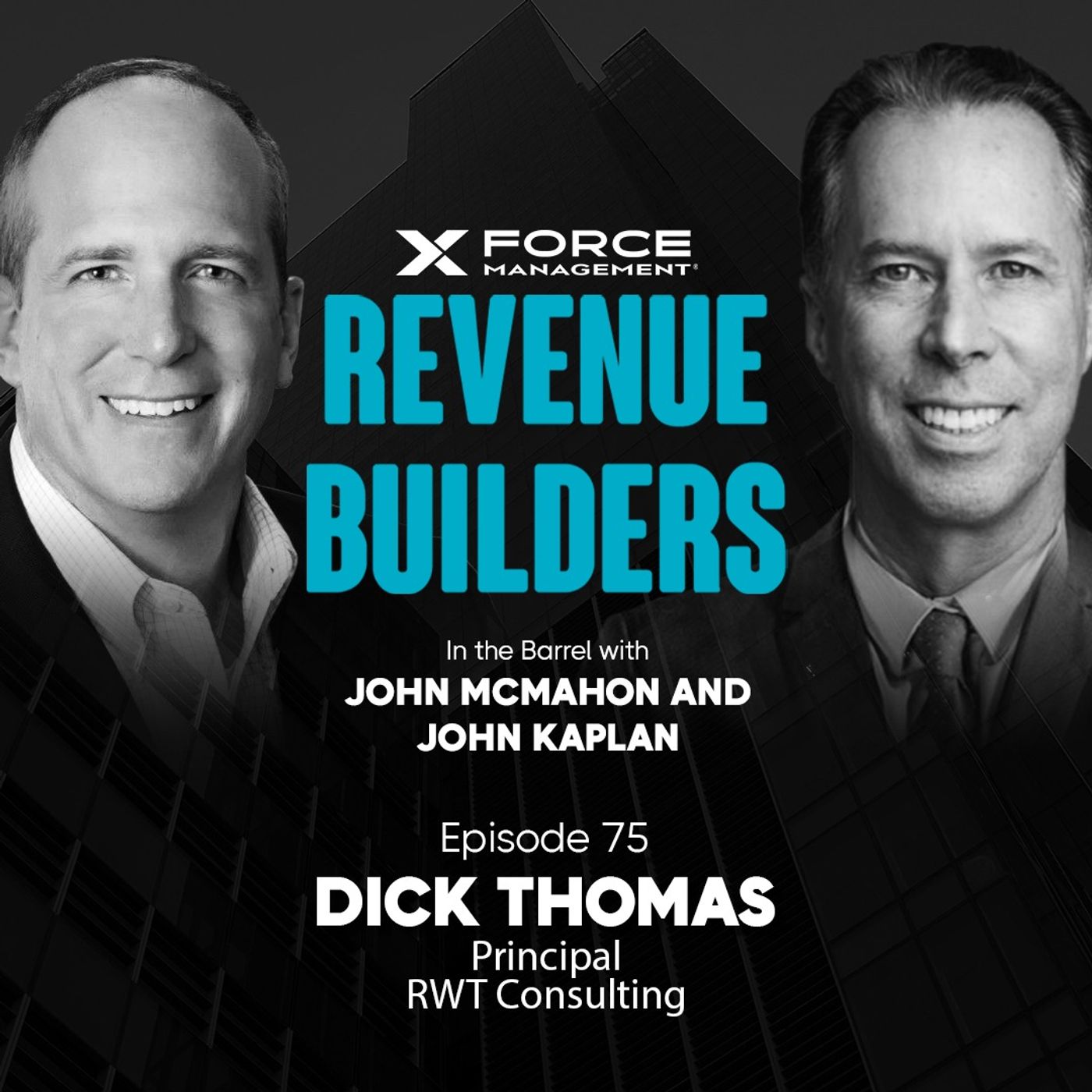 Building the Business Case with Dick Thomas