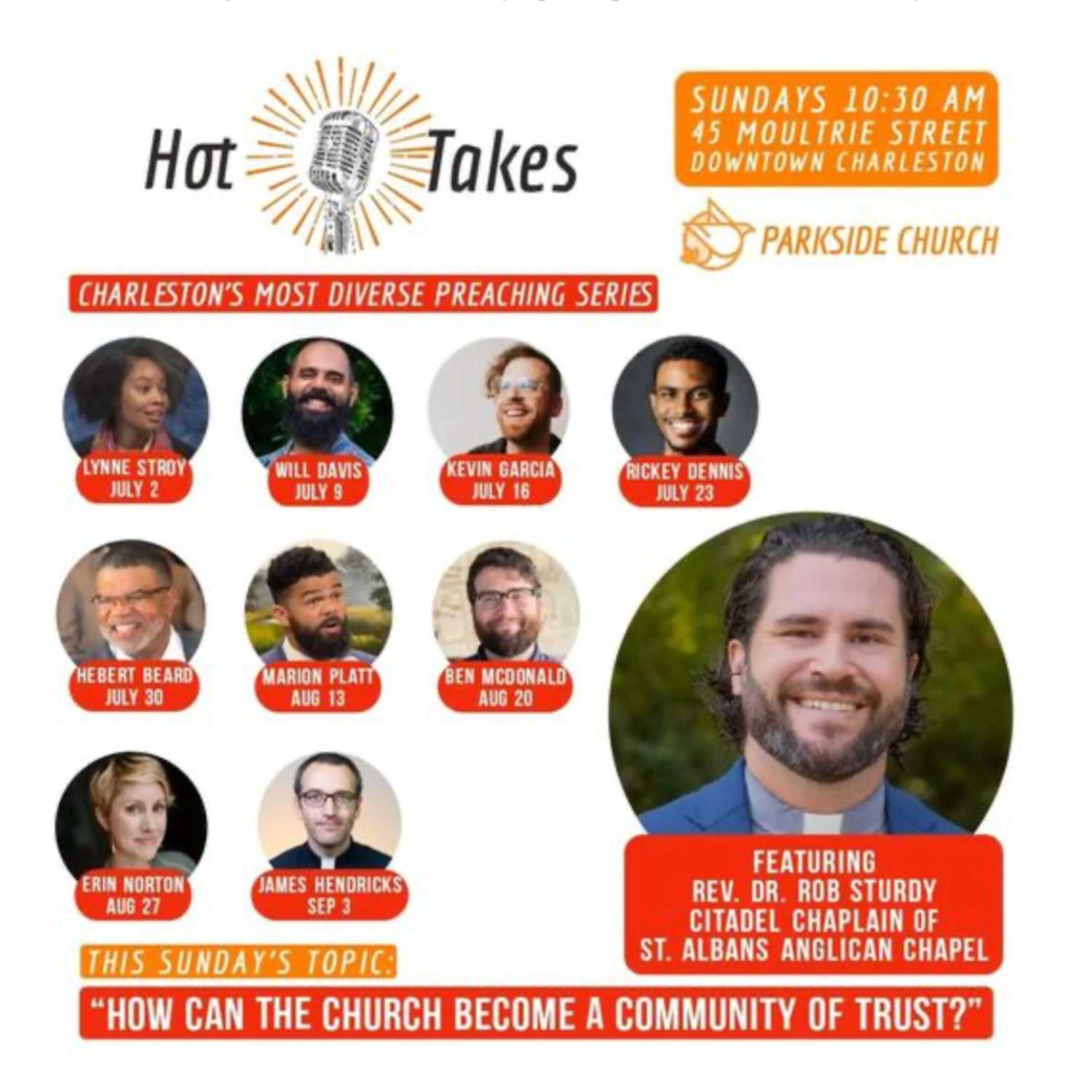 How Can the Church Become a Community of Trust? Summer Hot Takes with Rev. Dr. Rob Sturdy 08/06/2023