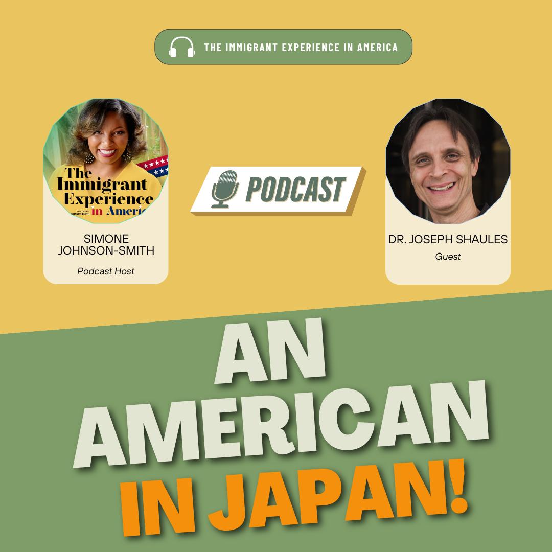 Ep. 110: An American In Japan: How Wanderlust, change, new cultures led to a wife, life and new home abroad