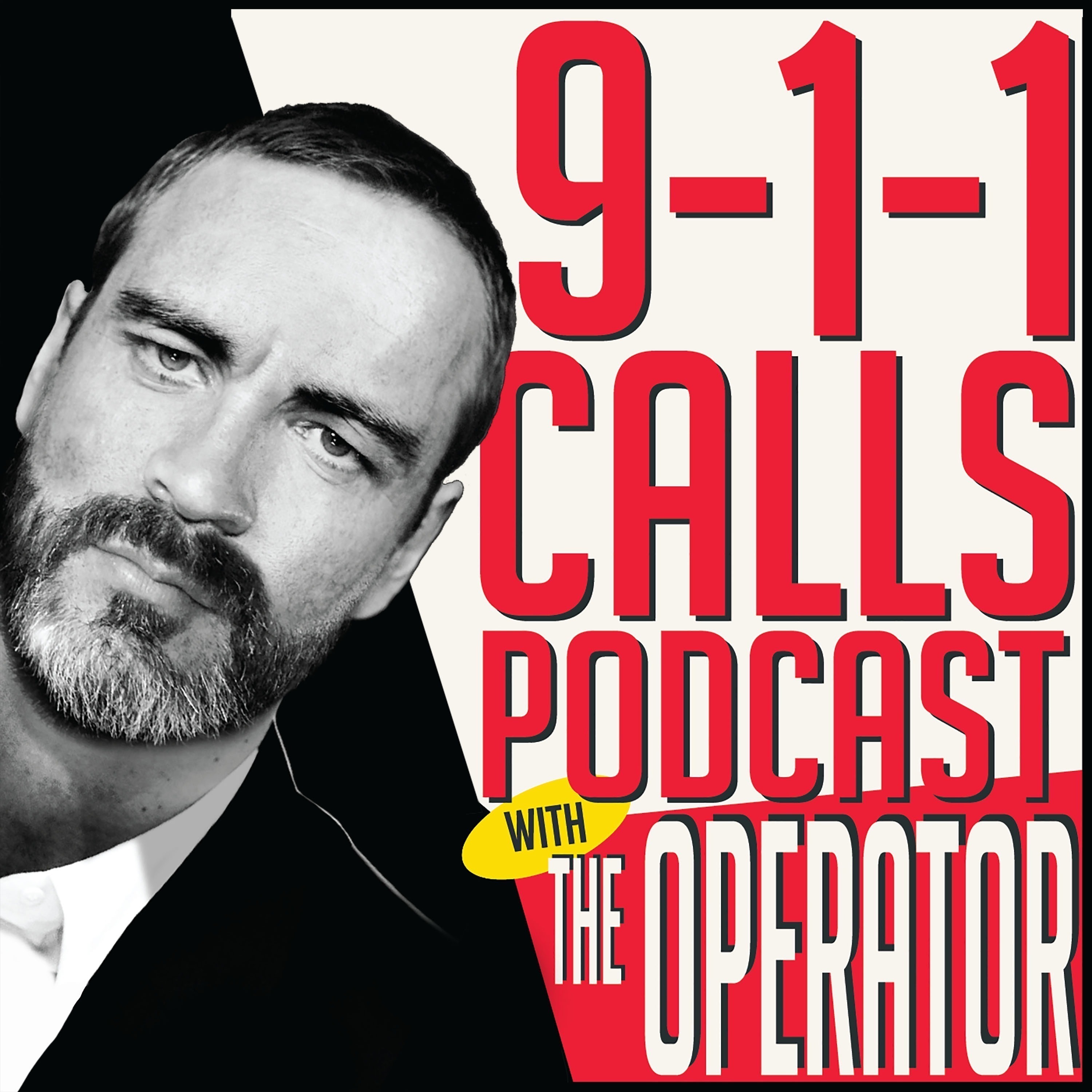 911 Calls Podcast with The Operator 