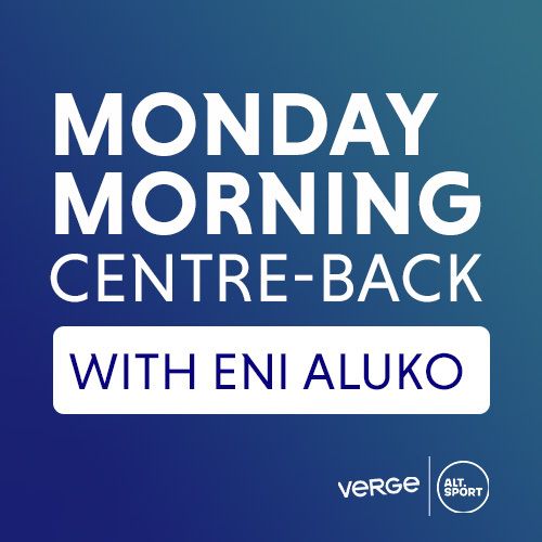 Monday Morning Centre-Back with Eni Aluko & Andre Dixon - 2023/24 Season Ep 1 - Part 2