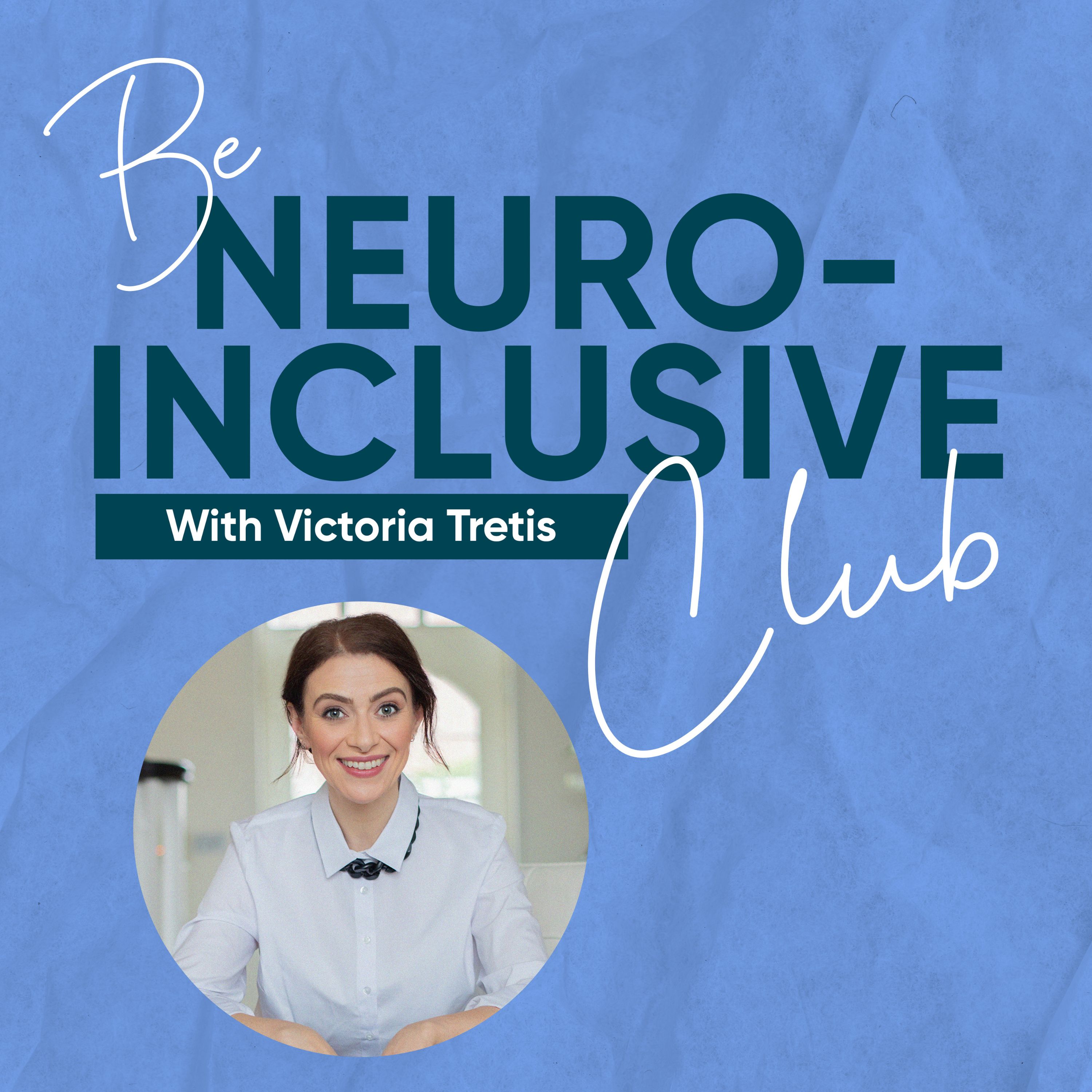 Be Neuroinclusive Club 