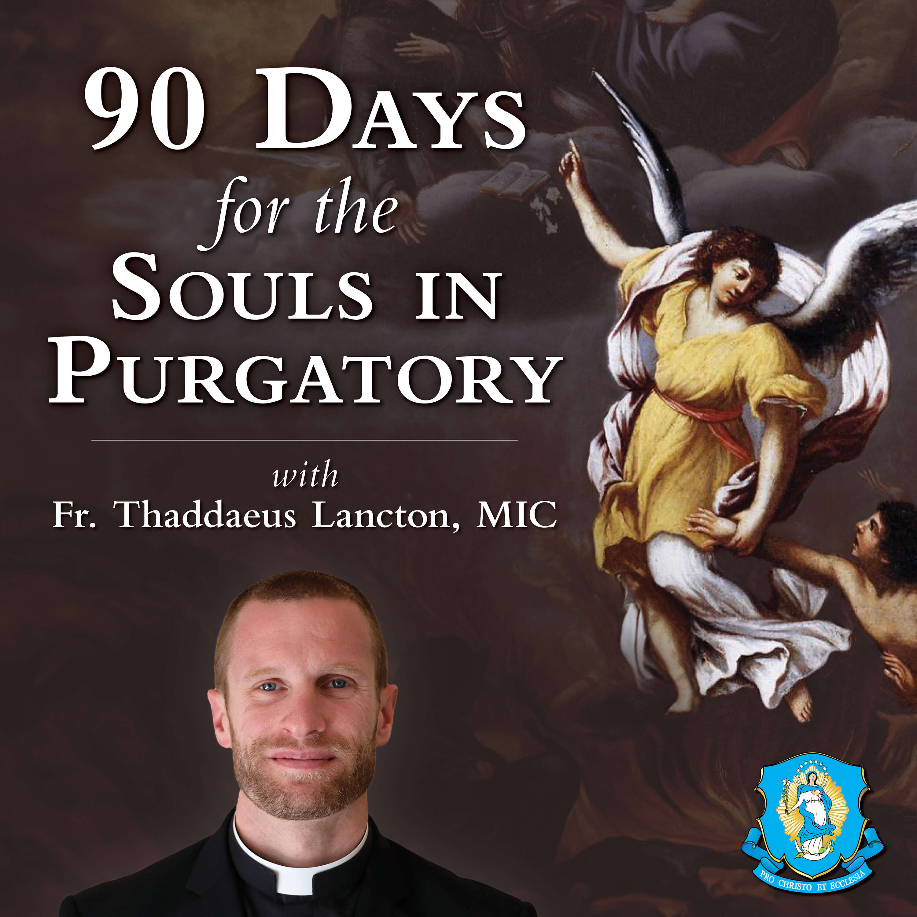 90 Days for the Souls in Purgatory 