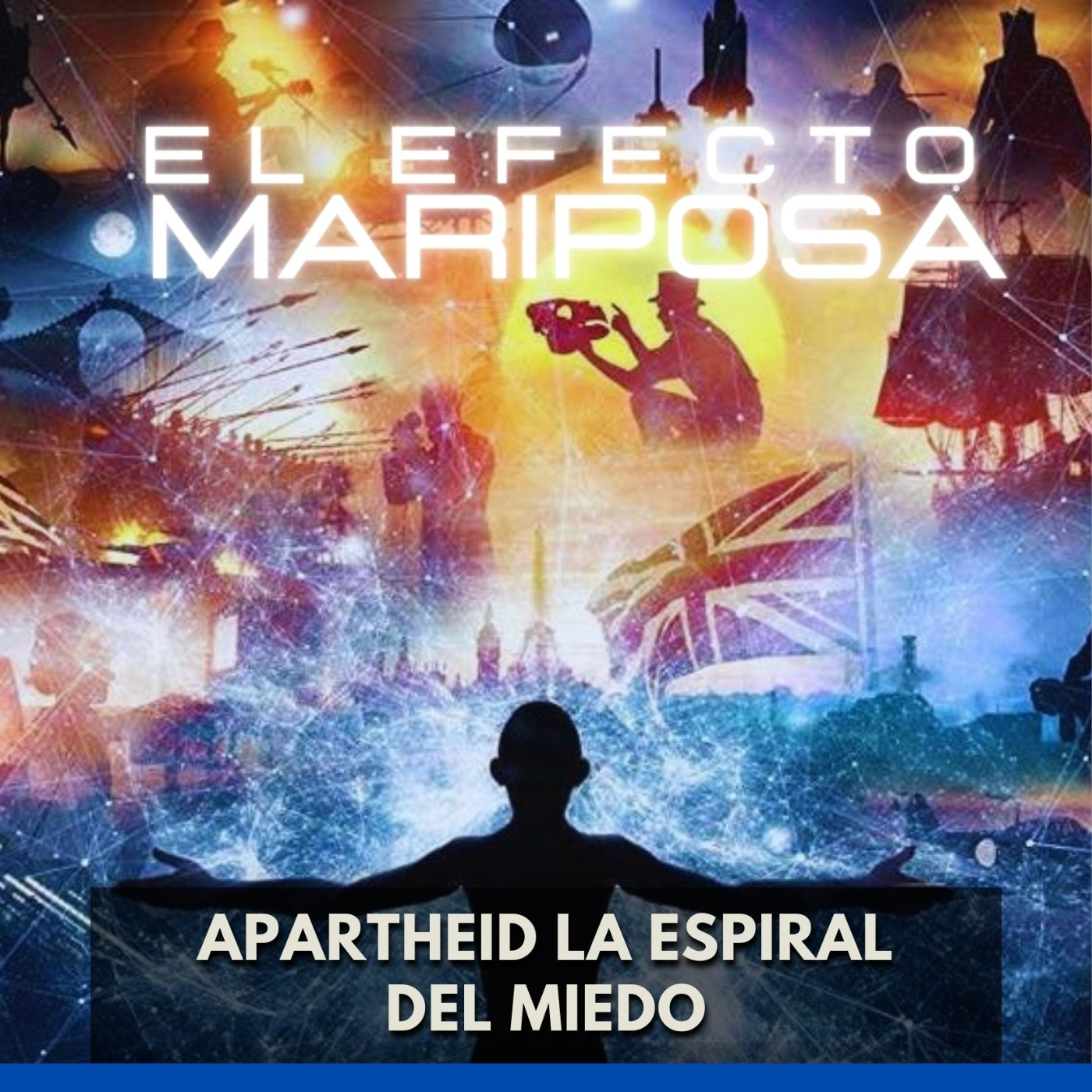 ⁣El Efecto Mariposa - Apartheid: La Espiral del Miedo