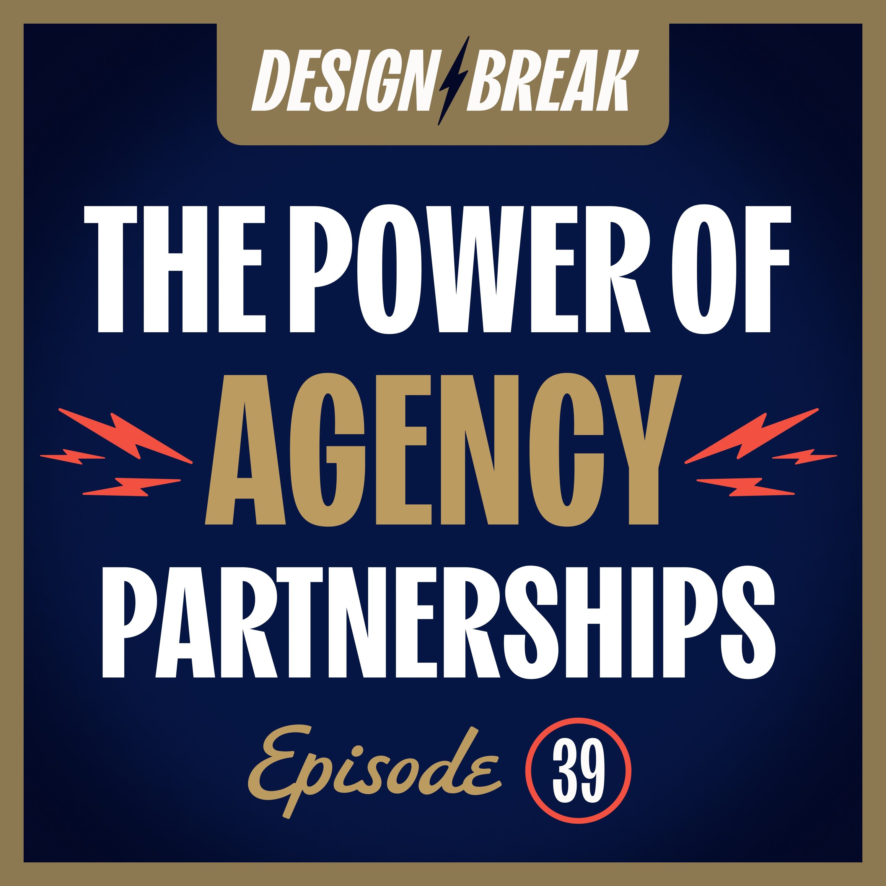 039 - Unlocking the Power of Agency Partnerships for Freelance Success