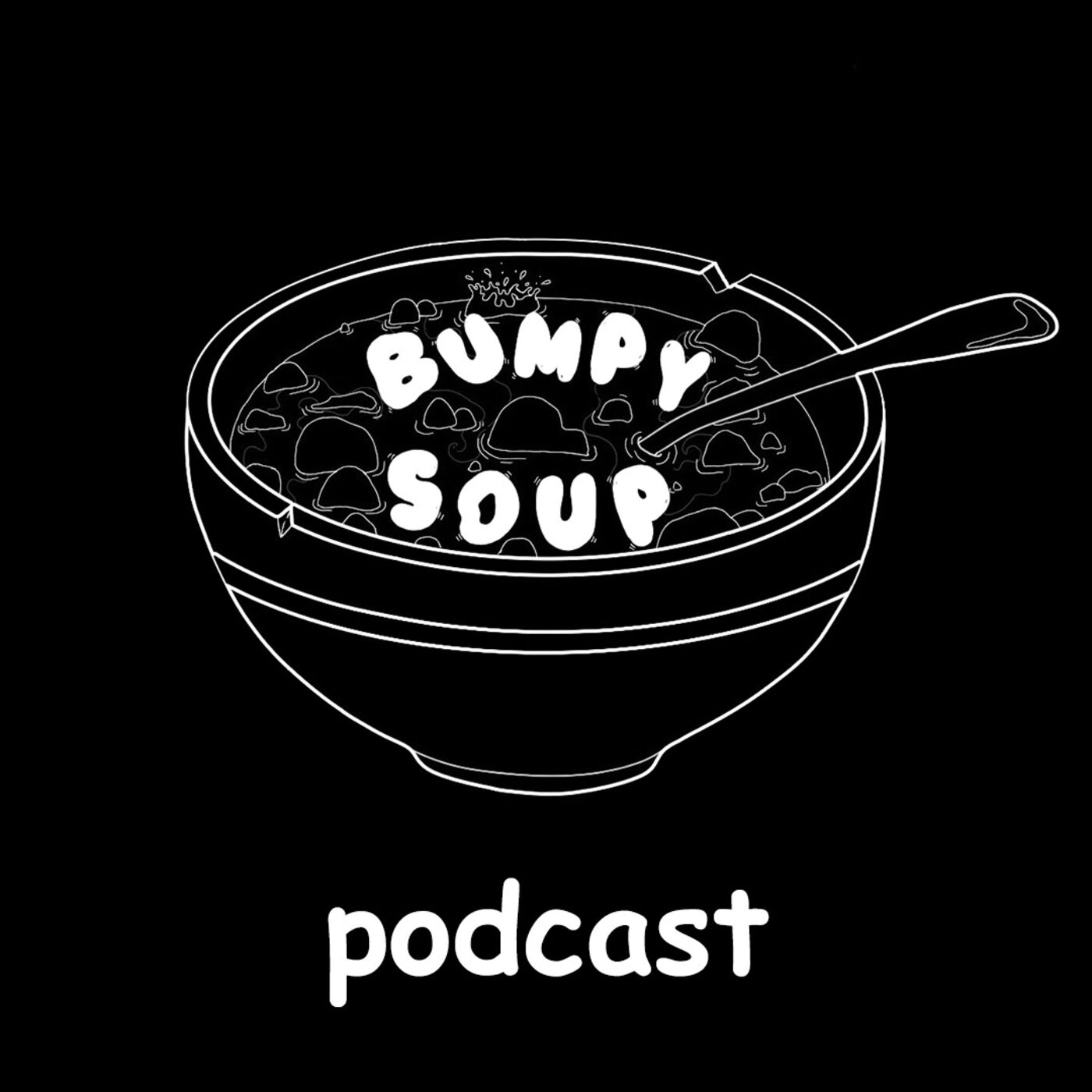 Bumpy Soup Podcast 