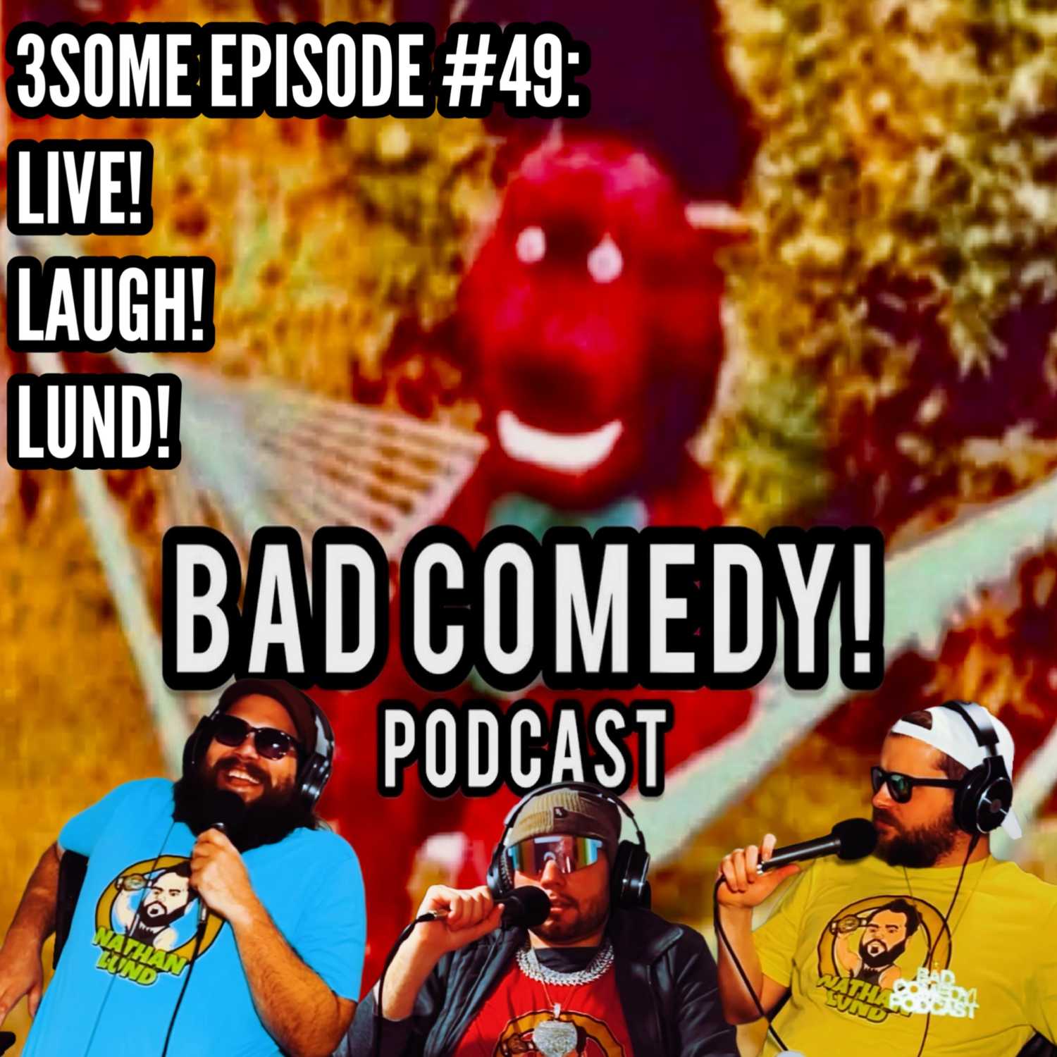 3Some #49: Live! Laugh! Lund!