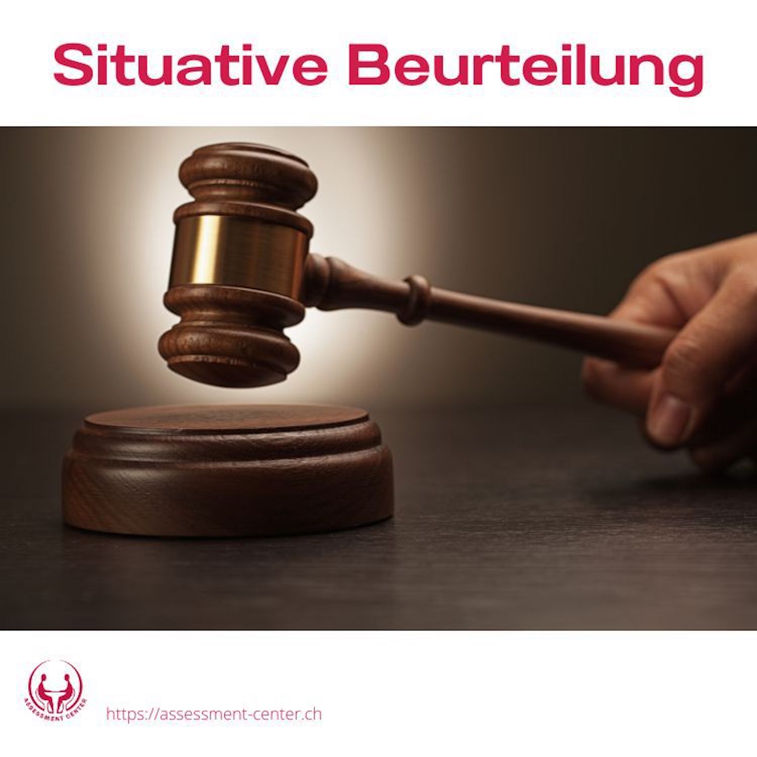 #056 - Situative Beurteilungen im Assessment-Center