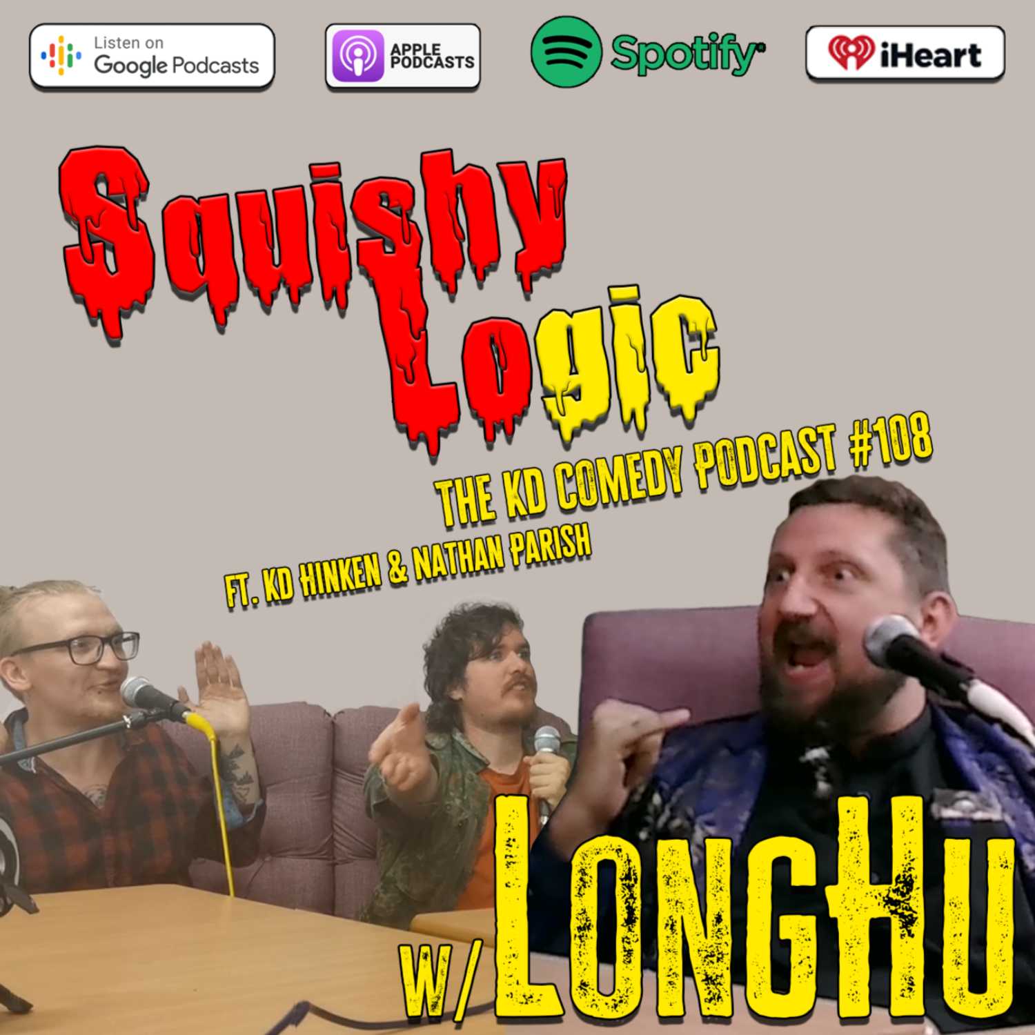 108. LongHu is Squishy & Logical w/Nathan Parish & Kd 