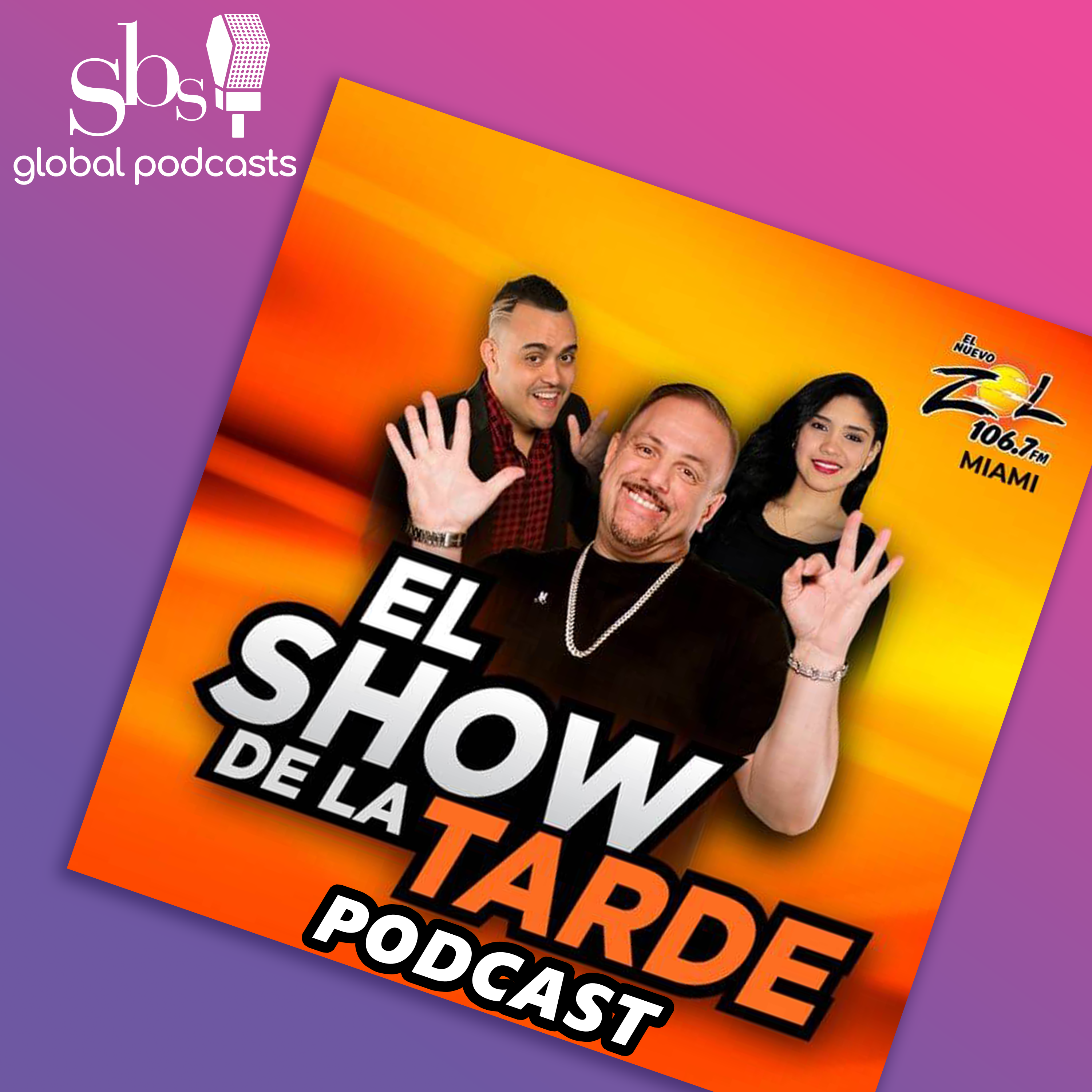 El Show de la Tarde Podcast 