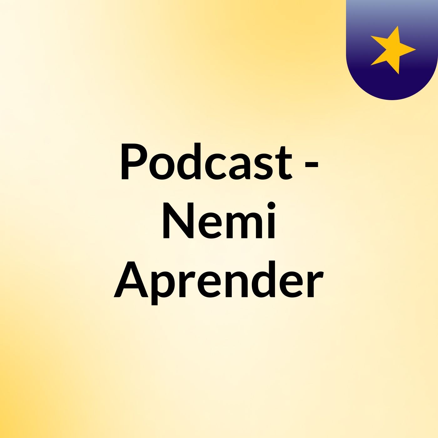 Podcast - Nemi Aprender 