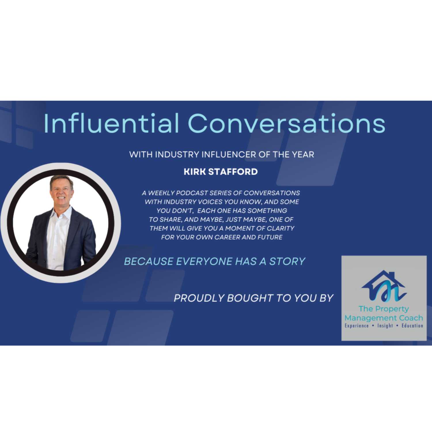 Influential Conversations with Kirk Stafford & Beau Miller