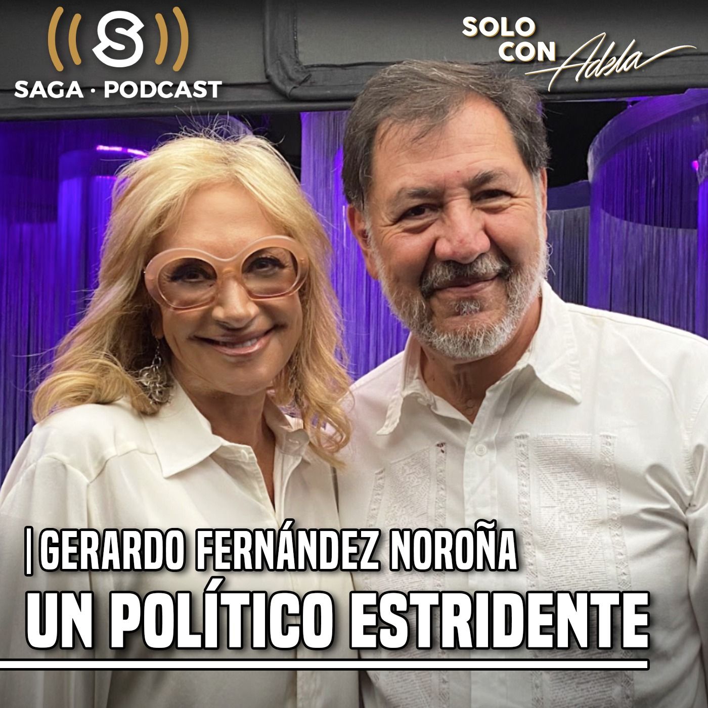 Gerardo Fernández Noroña con Adela Micha