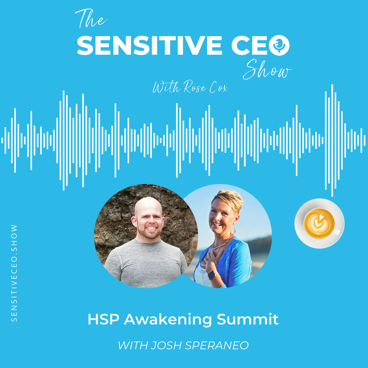 The HSP Awakening Summit with Josh Speraneo