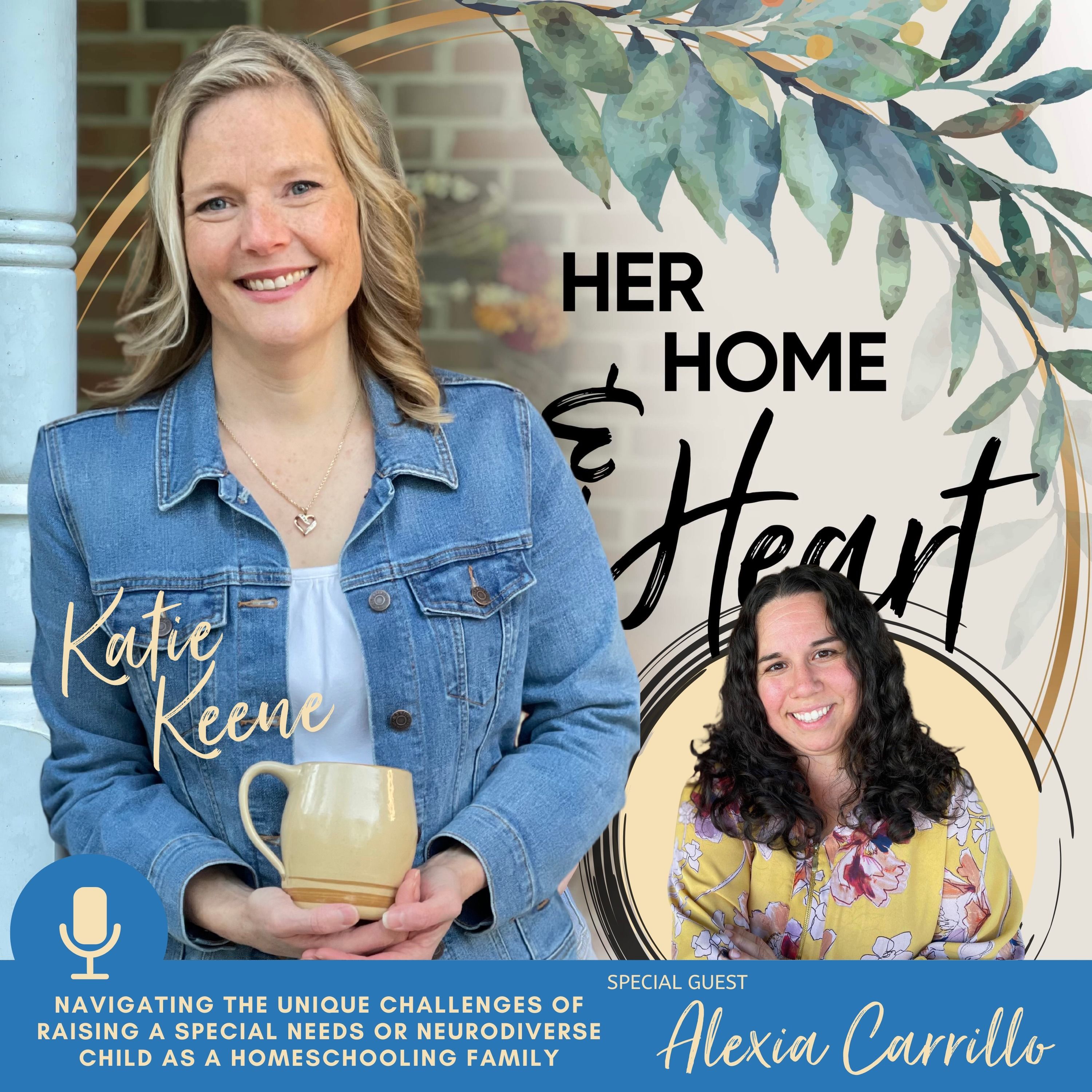 192 // Navigating The Unique Challenges of Raising a Special Needs or Neurodiverse Child as a Homeschooling Family with Alexia Carrillo