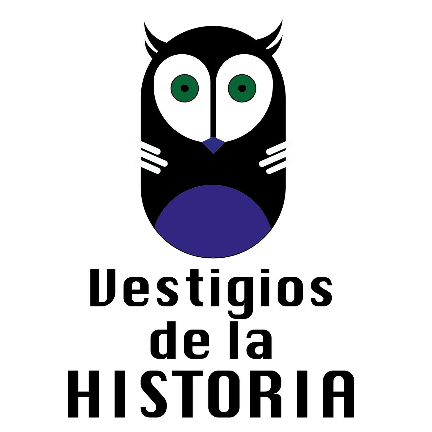 VESTIGIOS DE LA HISTORIA 