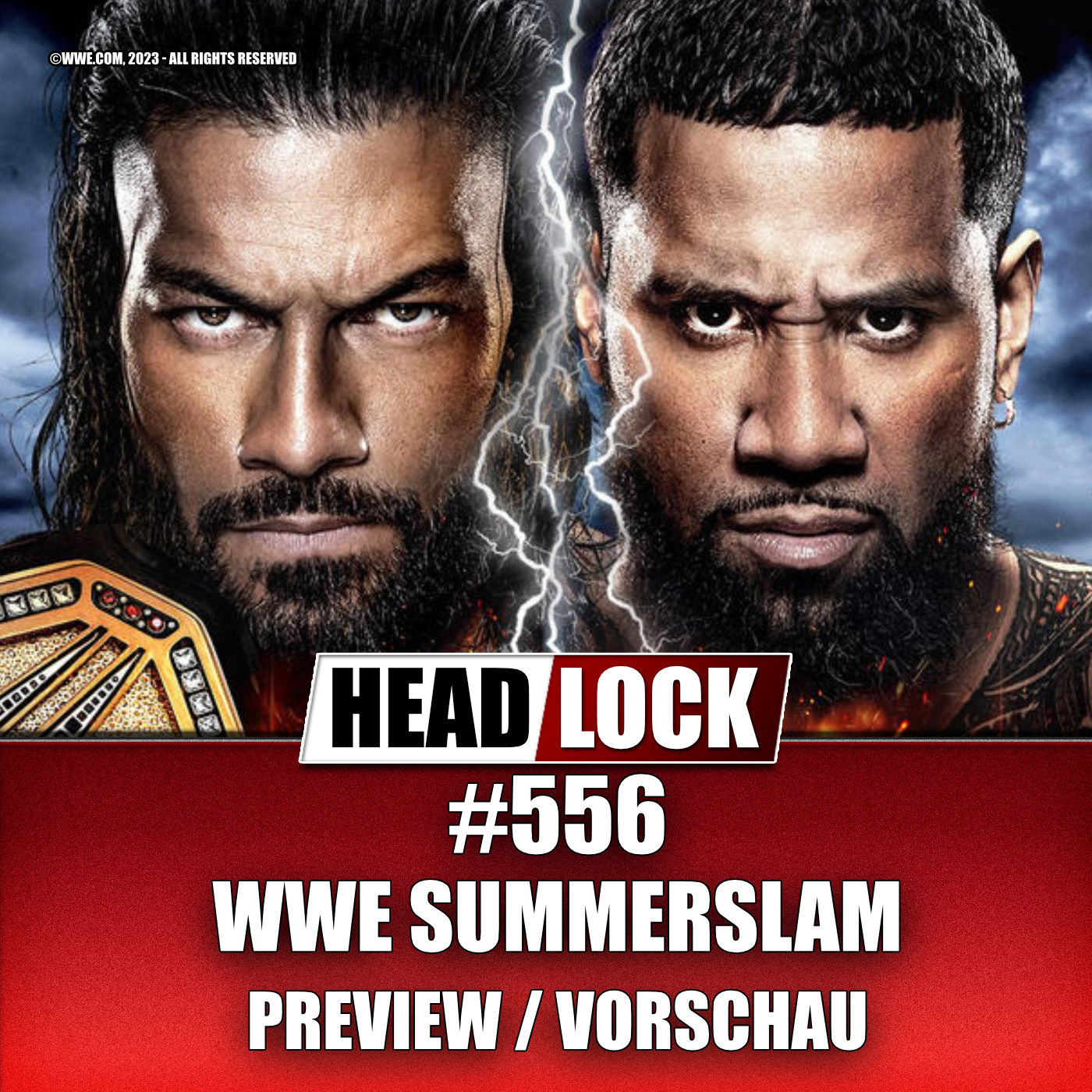 #556: WWE SummerSlam 2023 (Preview / Vorschau) - ENTTHRONT JEY USO ROMAN REIGNS?