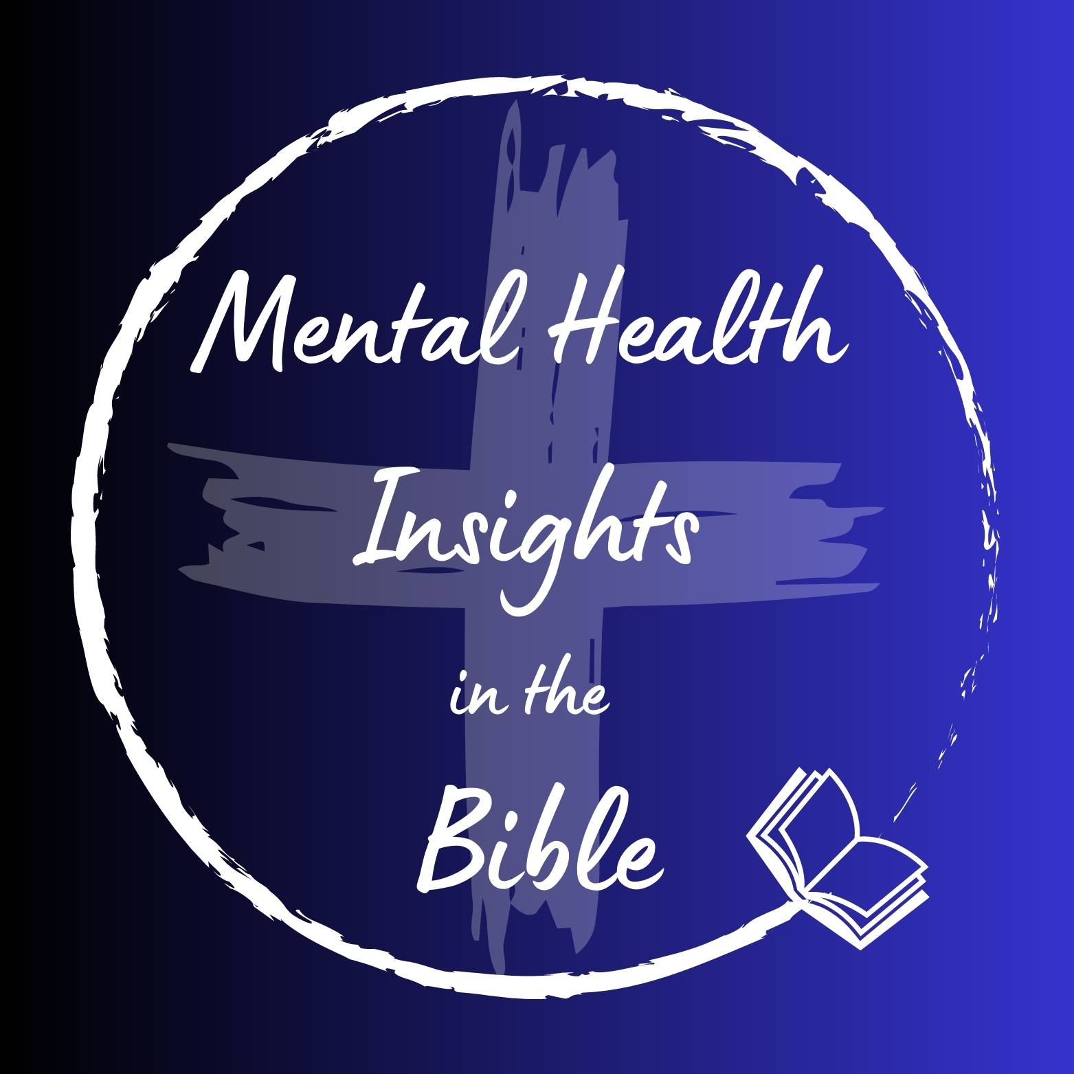 Mental Health Insights in the Bible