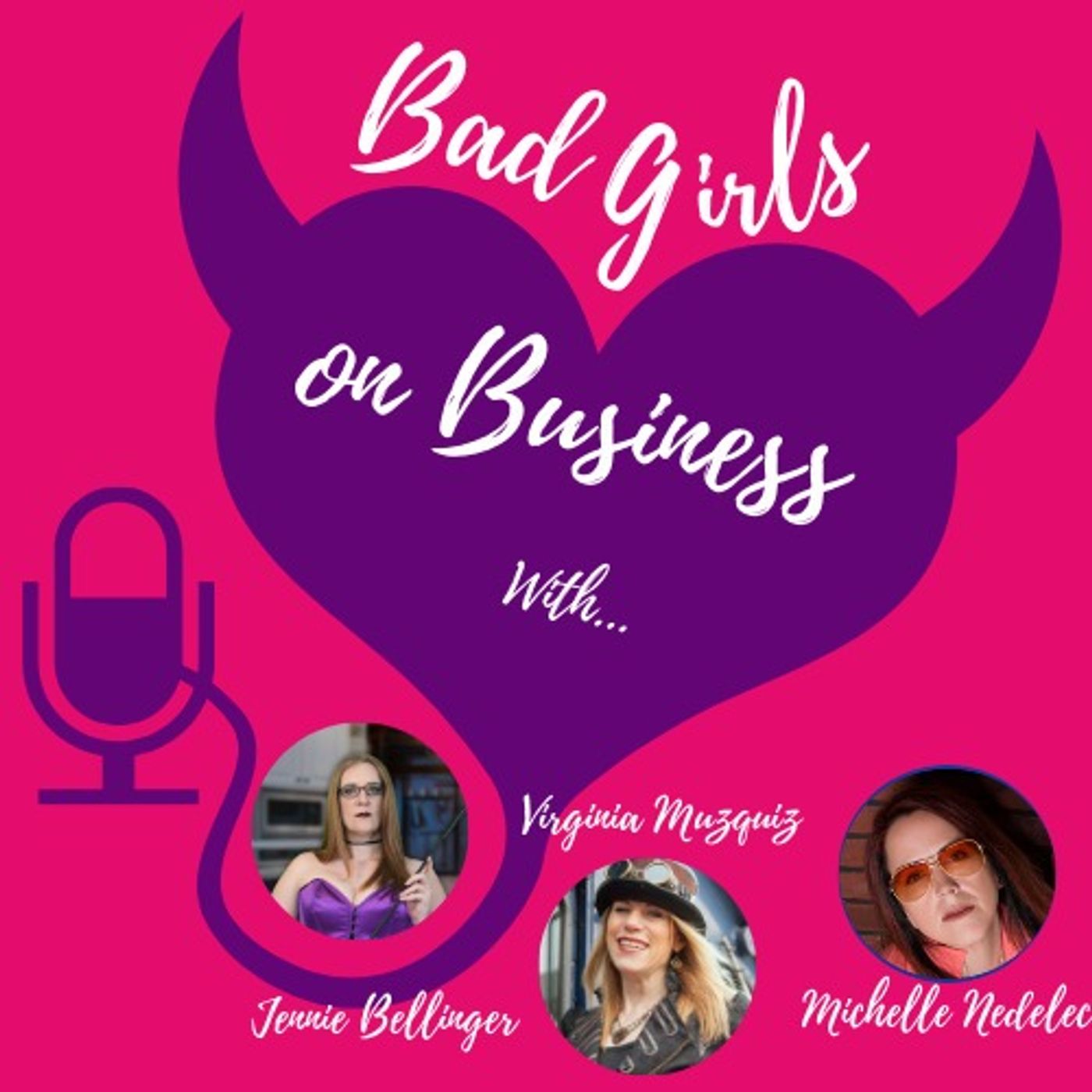 Badassery - The Bad Girls Riff on Business