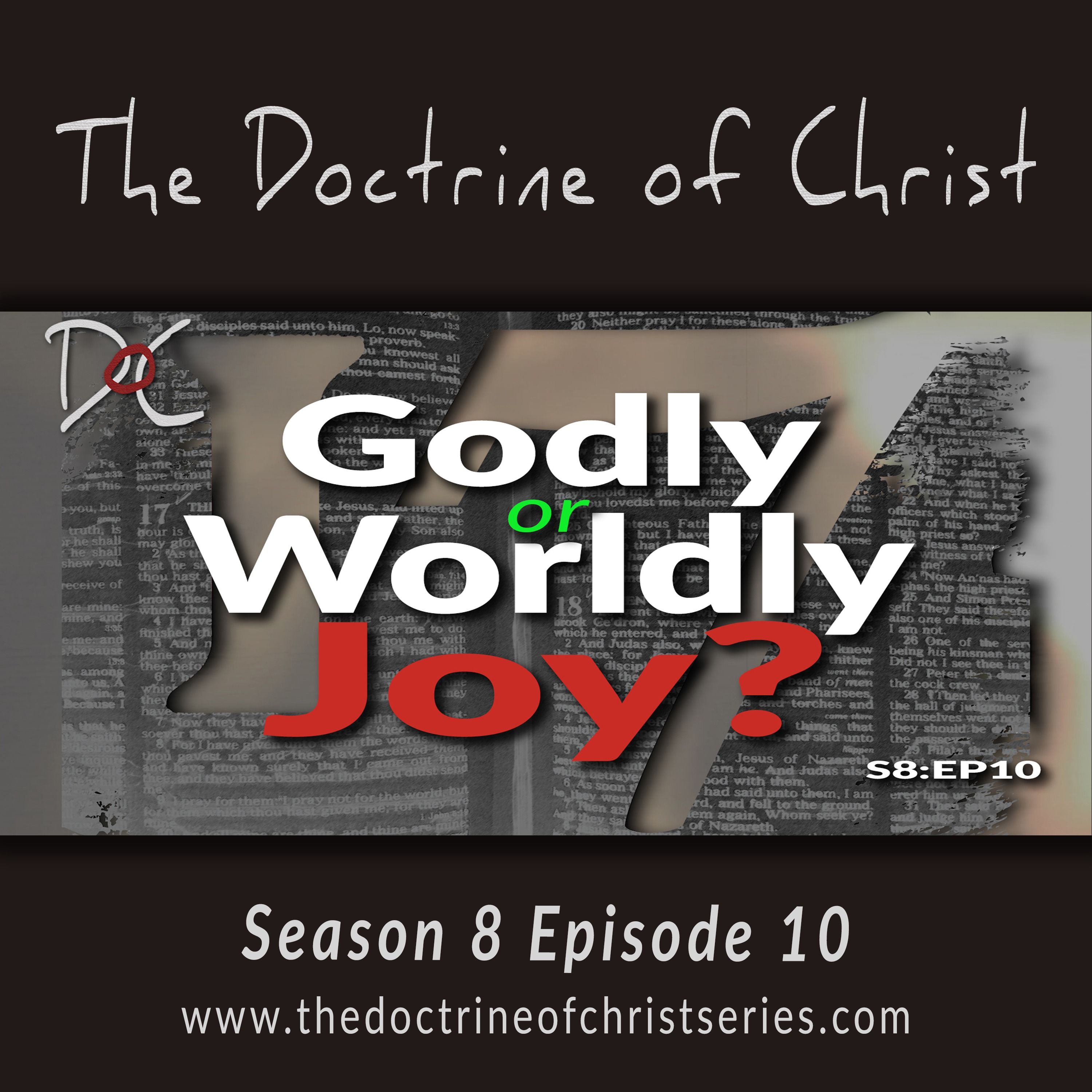 The Joy of Jesus In Us w/David Carrico S8:EP10