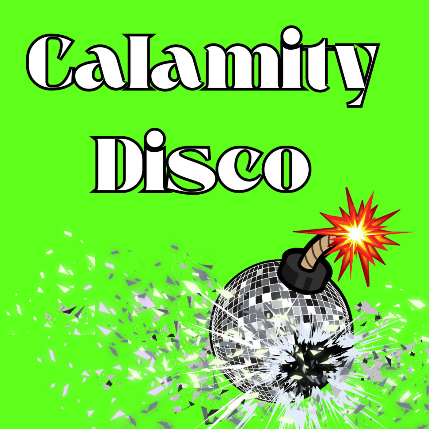 Calamity Disco 