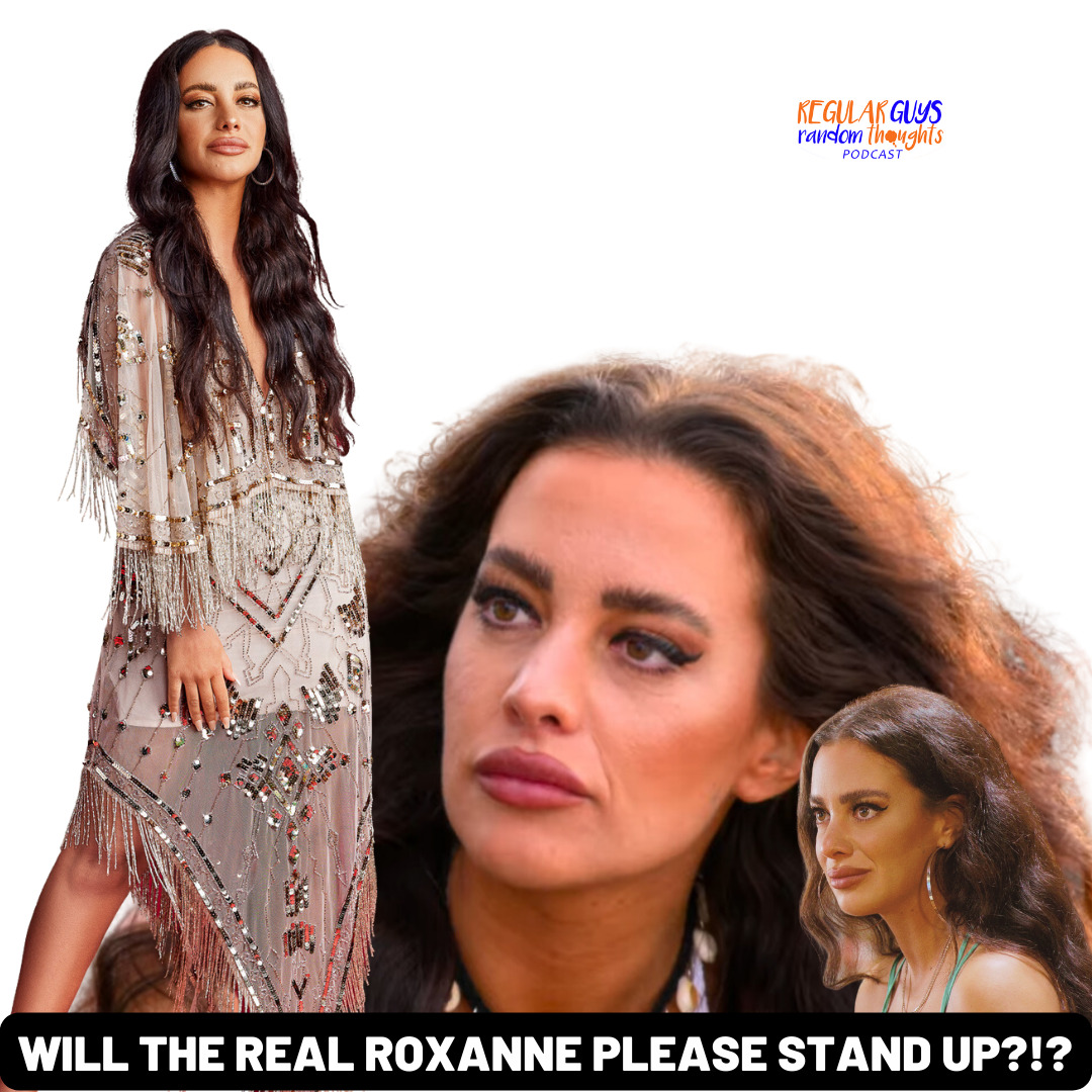 S3: The Ultimatum Season 2 Ep. 5-6: Will the Real Roxanne Please Stand Up!