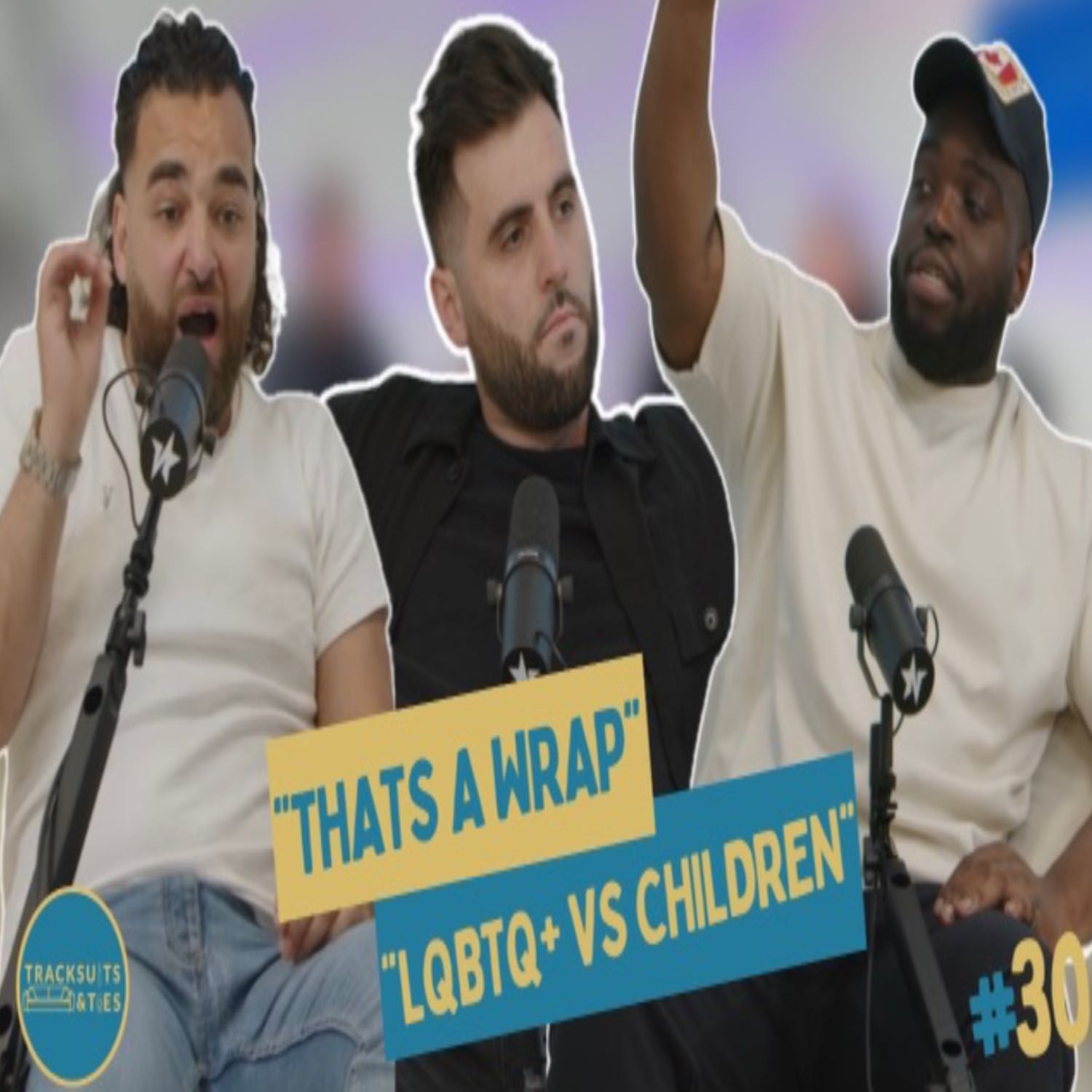 "Do You, Just Leave the Children Out of It." | Tracksuits & Ties Podcast EP.30