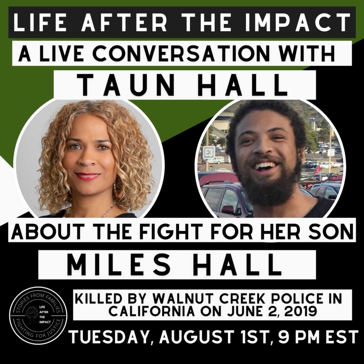 A Live Conversation with Taun Hall About the Fight for Justice for Her Son Miles Hall 