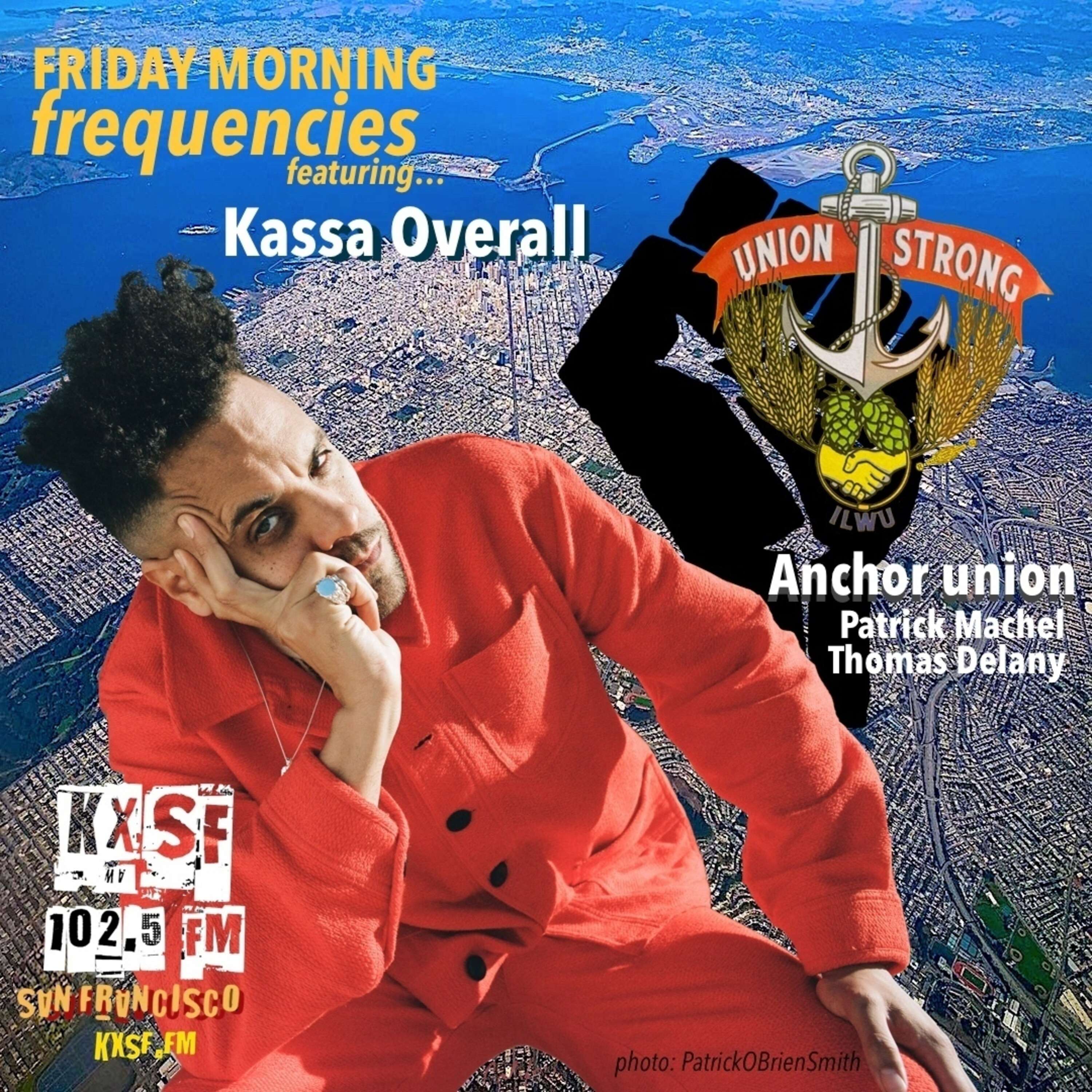 Friday Morning Frequencies_ 08.25.2023_ KASSA OVERALL +  ANCHOR UNION SF