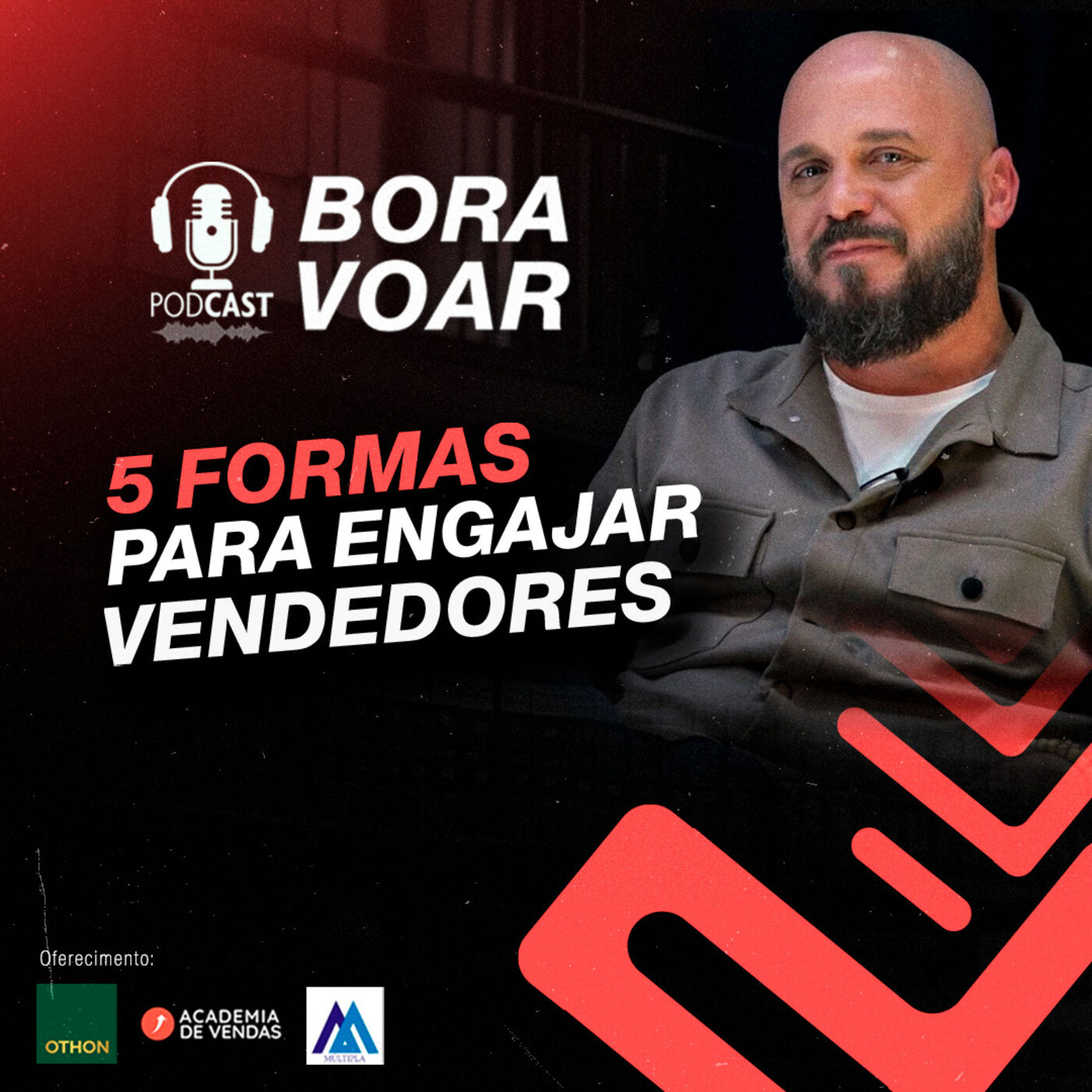 Podcast de Vendas: 5 formas de engajar vendedores | Diego Maia