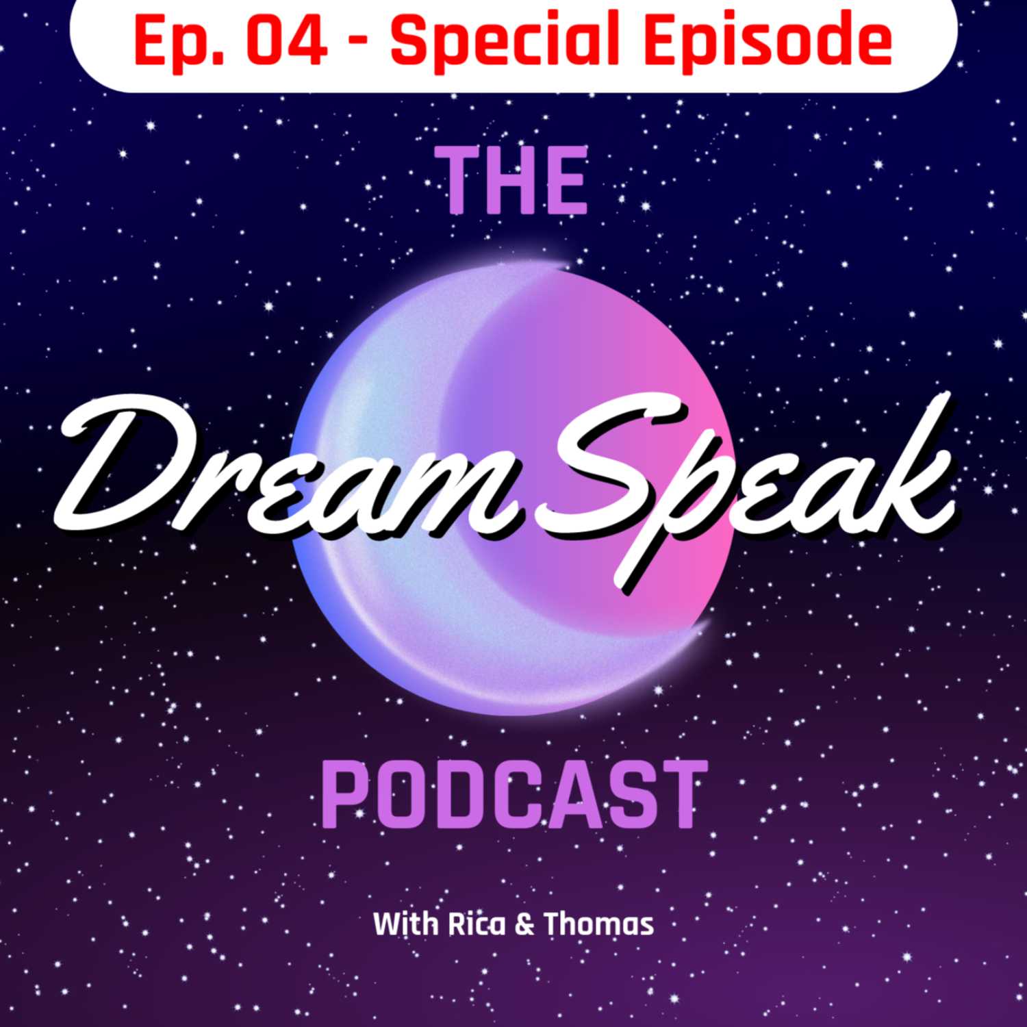 Ep. 04 - Special Episode: "The Types of Dreams" - Healings, Visitations, Past Lives & More